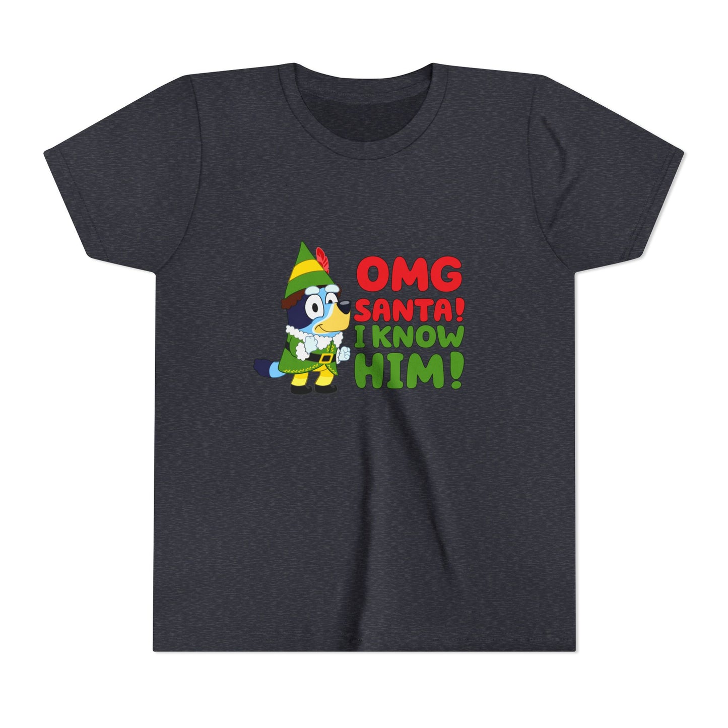 OMG Santa I know him Youth Short Sleeve Tee