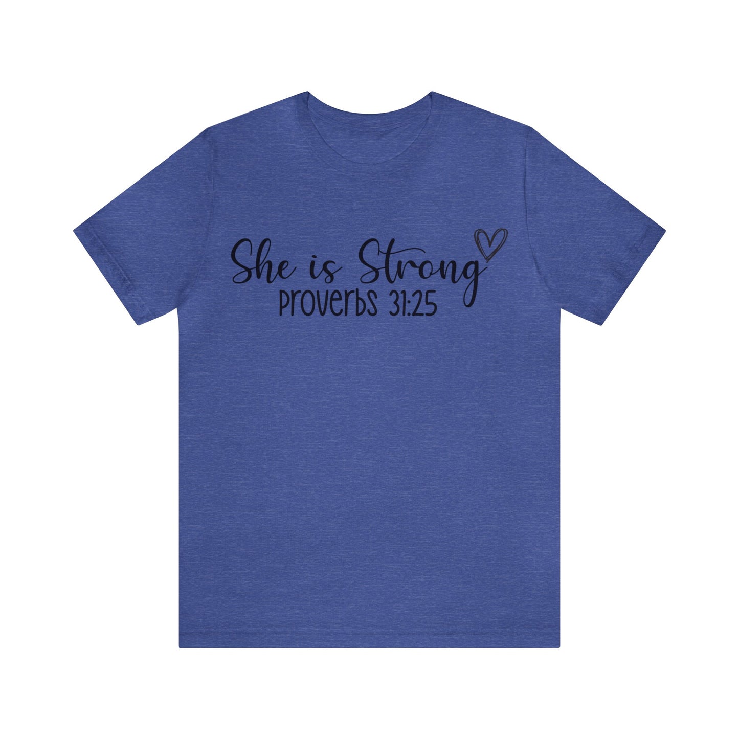 She is Strong Short sleeve Tshirt
