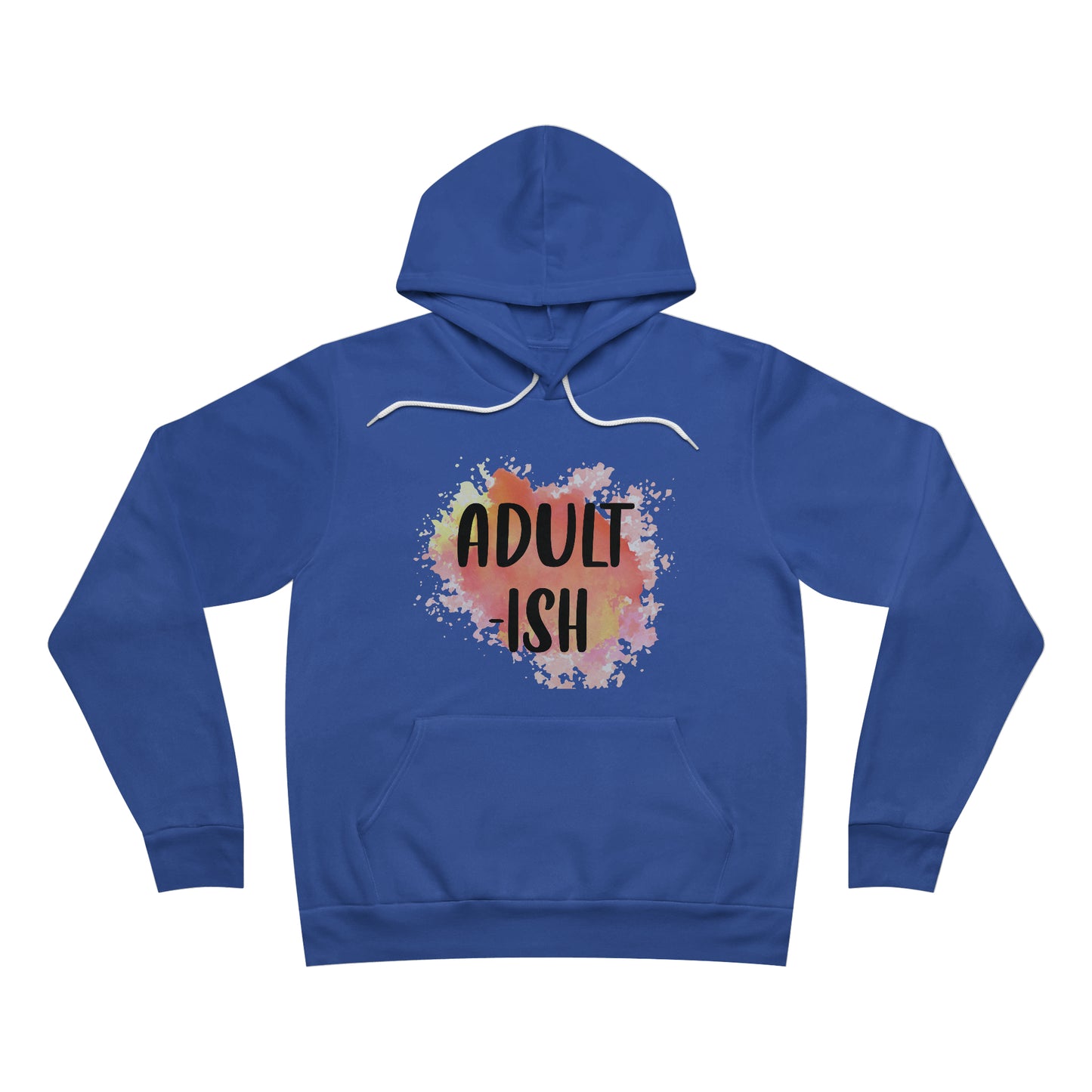 Adult-Ish Fleece Pullover Hoodie