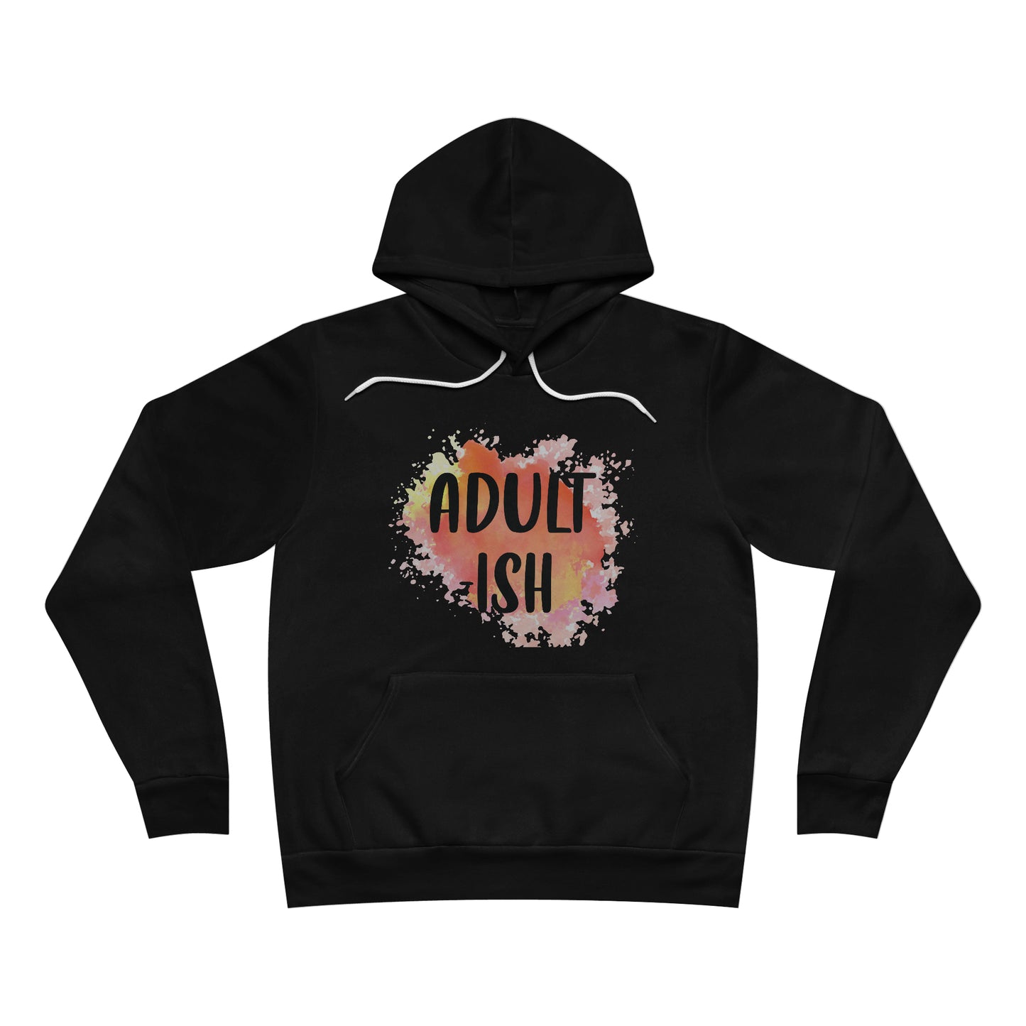Adult-Ish Fleece Pullover Hoodie