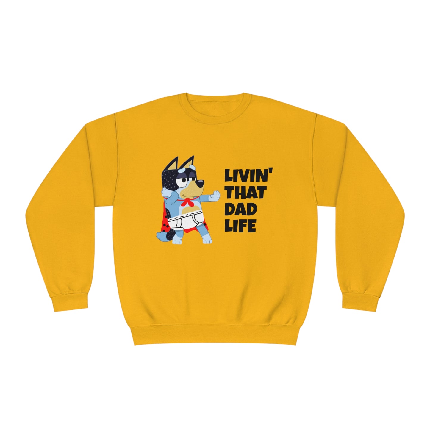 Livin' that Dad Life Crewneck Sweatshirt
