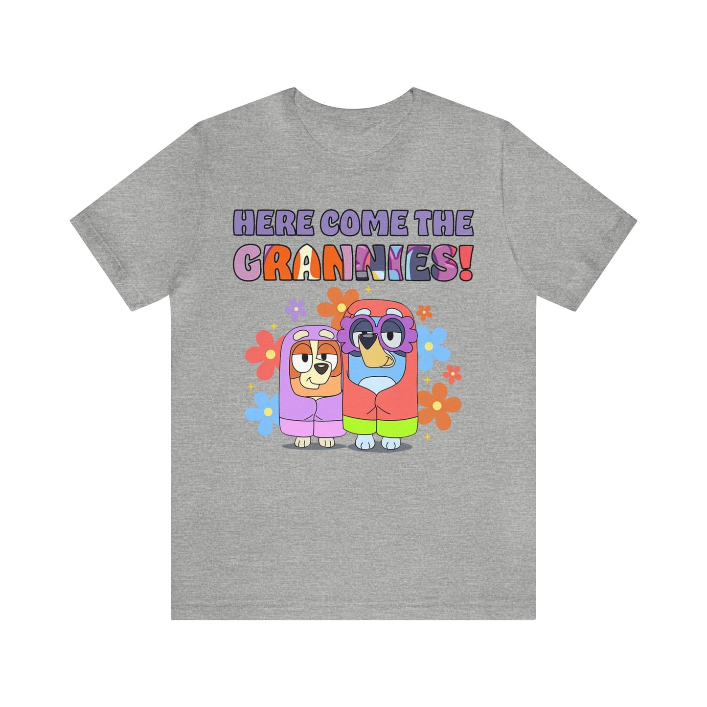 Here Comes the Grannies Short Sleeve Tshirt