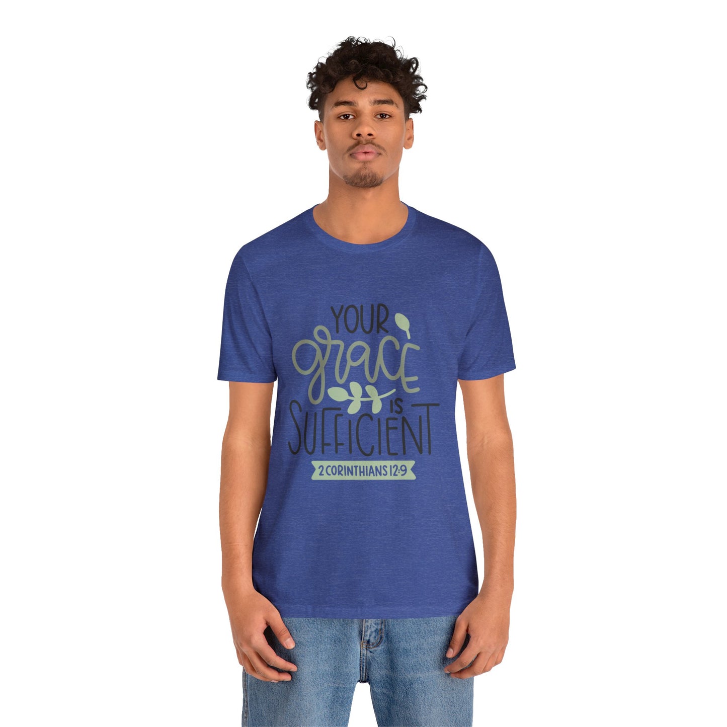 Your Grace Is Sufficient Short Sleeve Tshirt