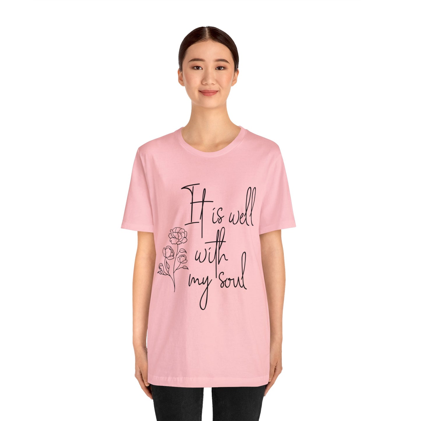 It is well with my soul Short sleeve Tshirt