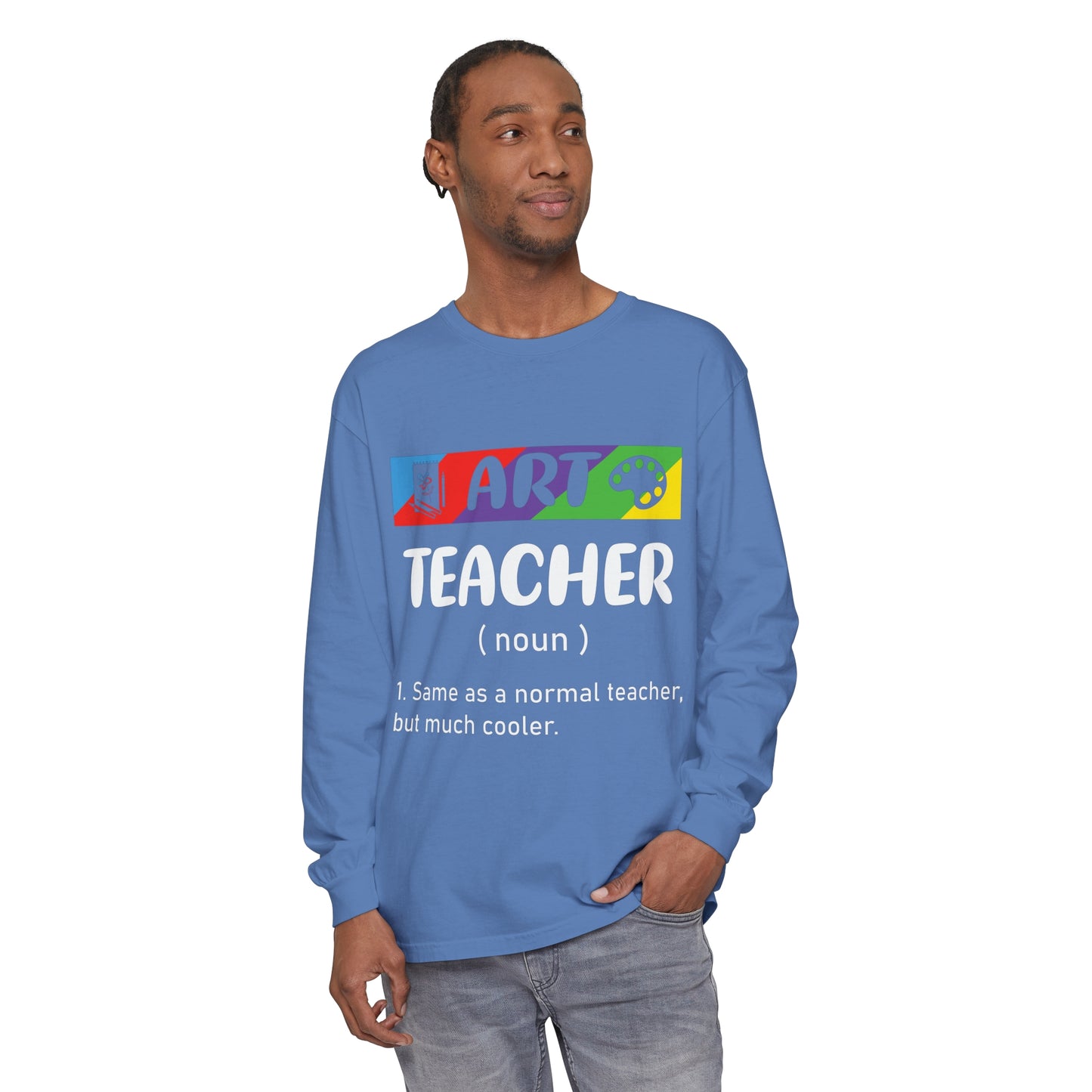 Art Teacher Long Sleeve T-Shirt