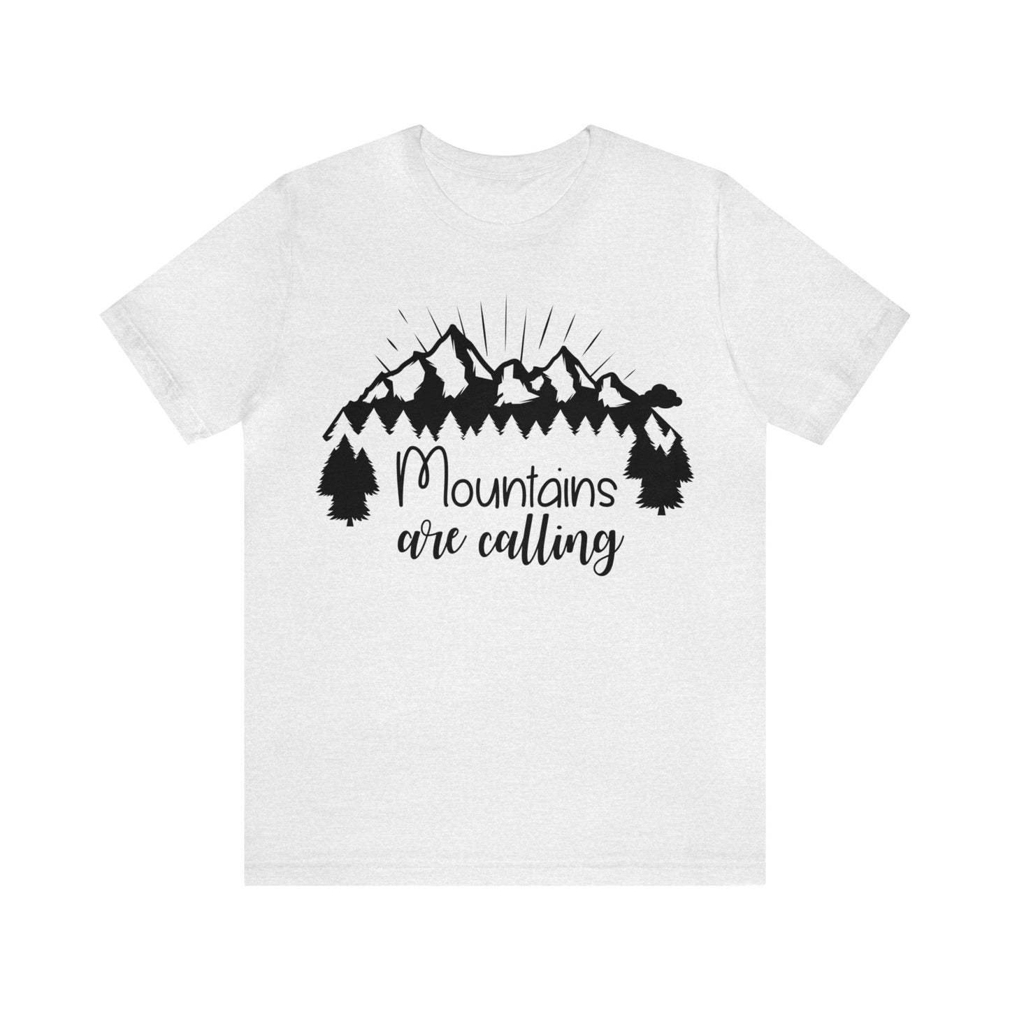 Mountains are Calling Short Sleeve Tshirt