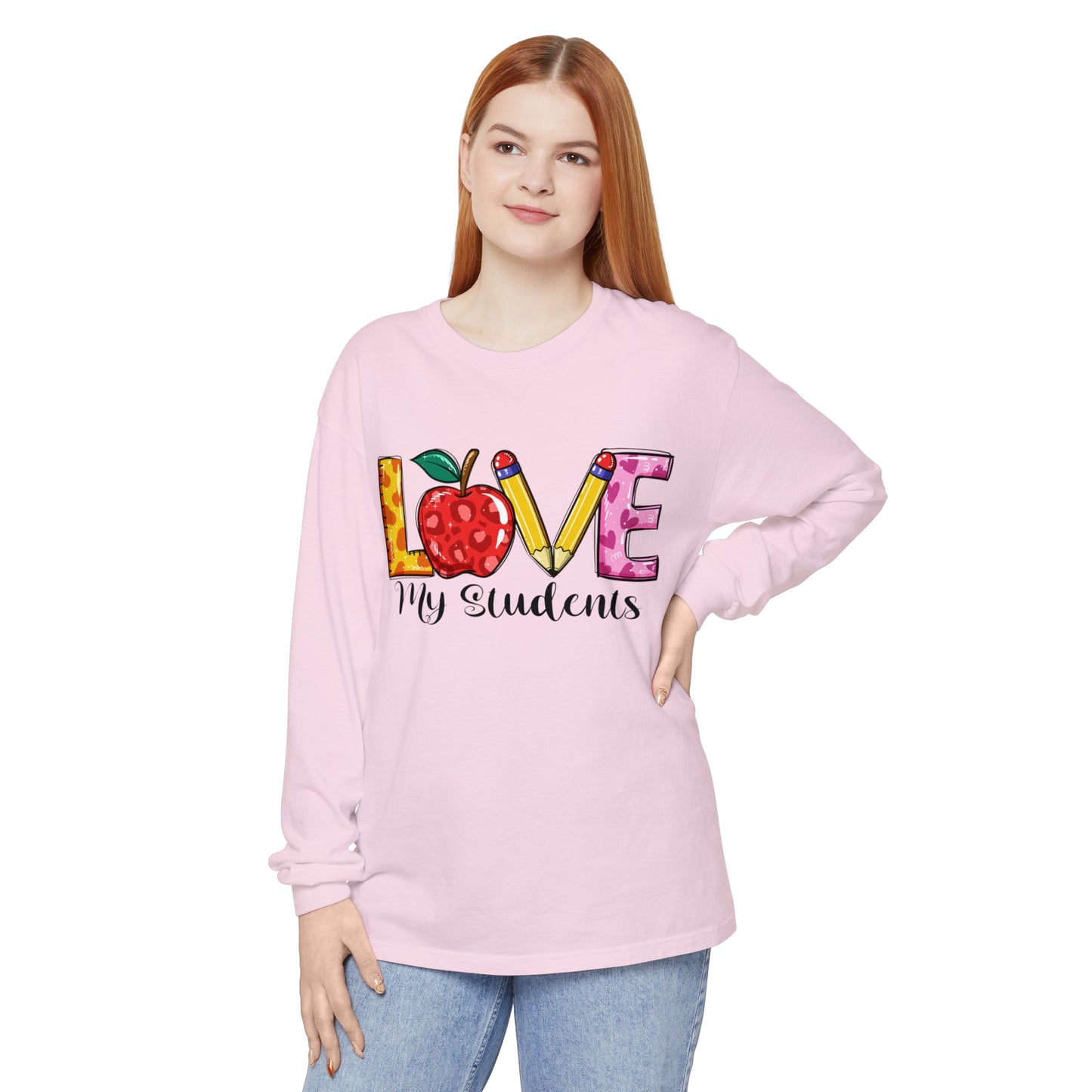 Love My Students Long Sleeve T-Shirt