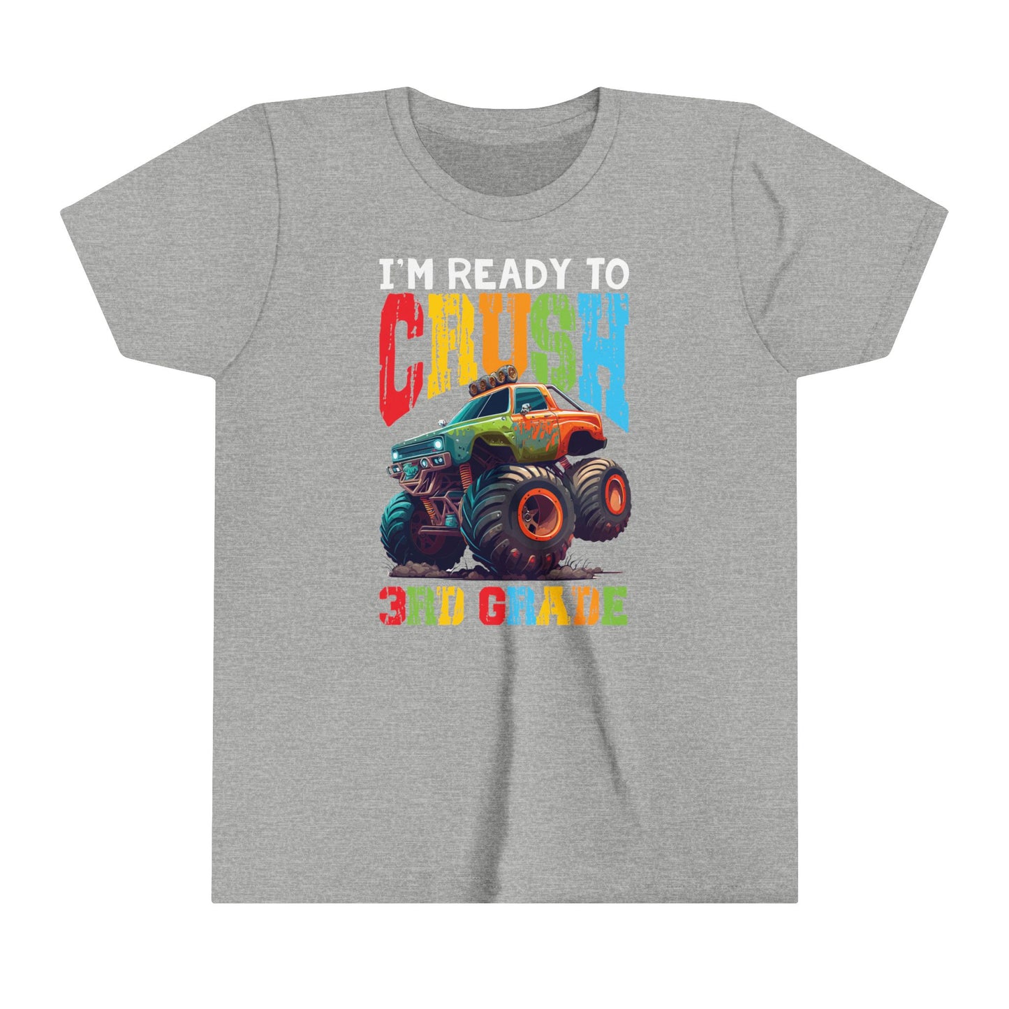 I'm Ready to Crush 3rd Grade Youth Short Sleeve Tee