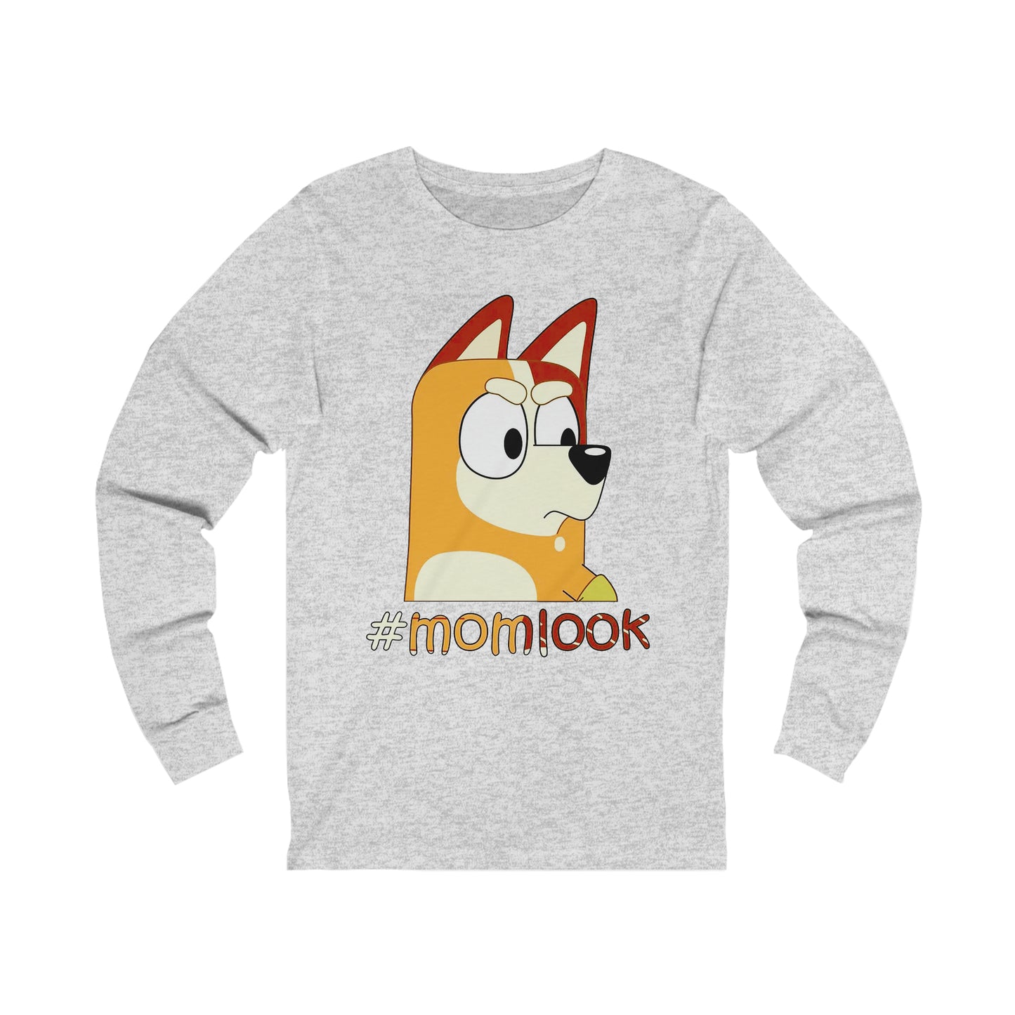 Chilli Heeler #momlook Long Sleeve Tshirt
