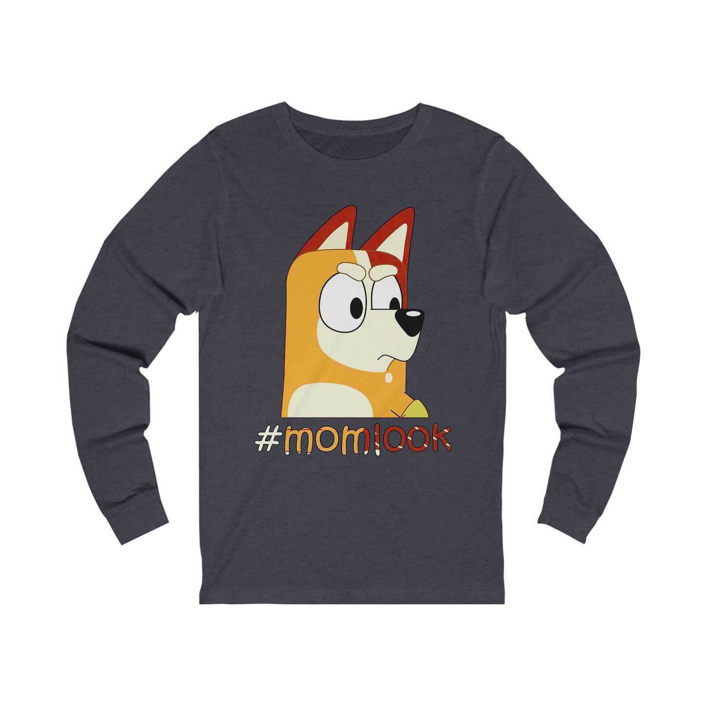 Chilli Heeler #momlook Long Sleeve Tshirt