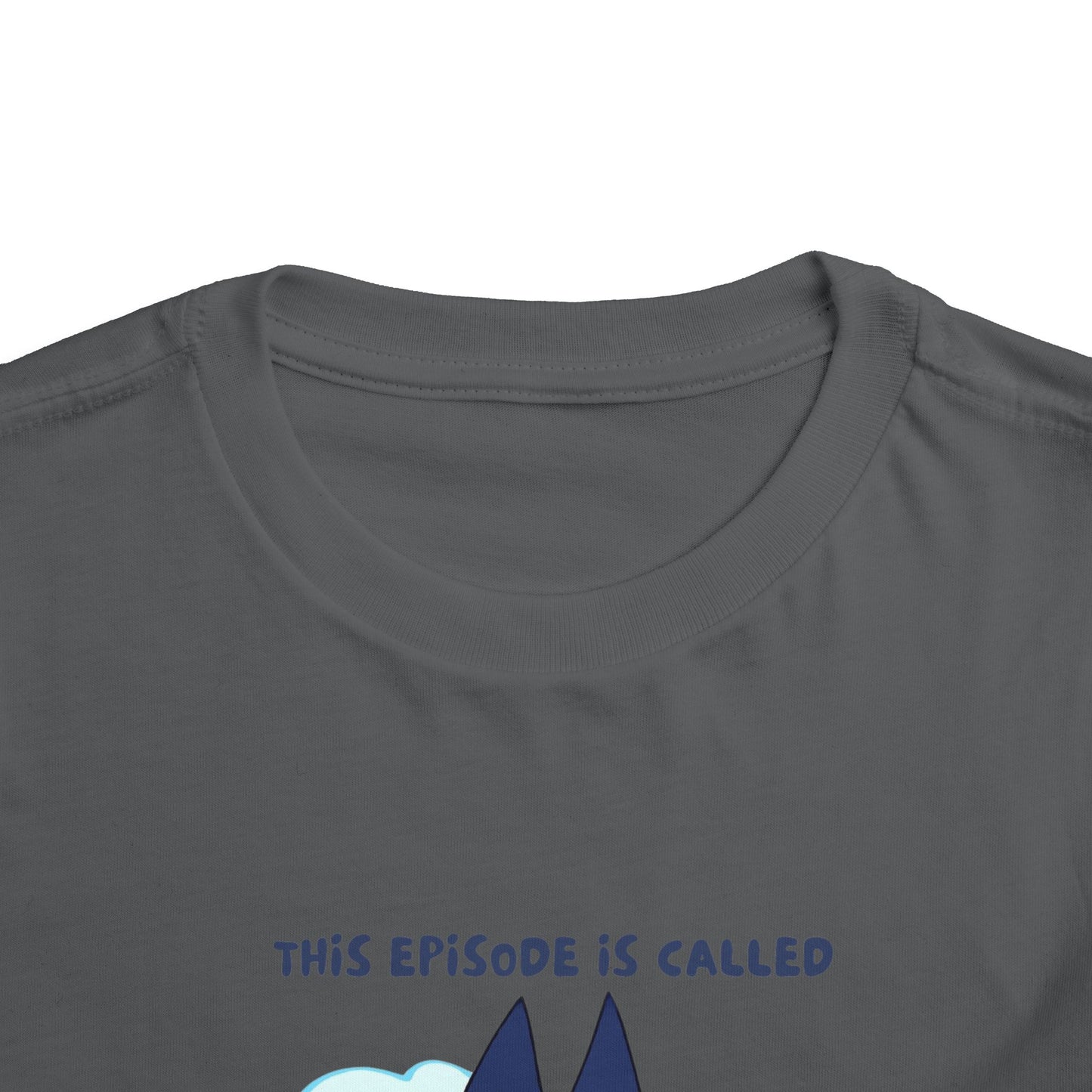 This Episode is Called Kindergarten Toddler Short Sleeve Tee