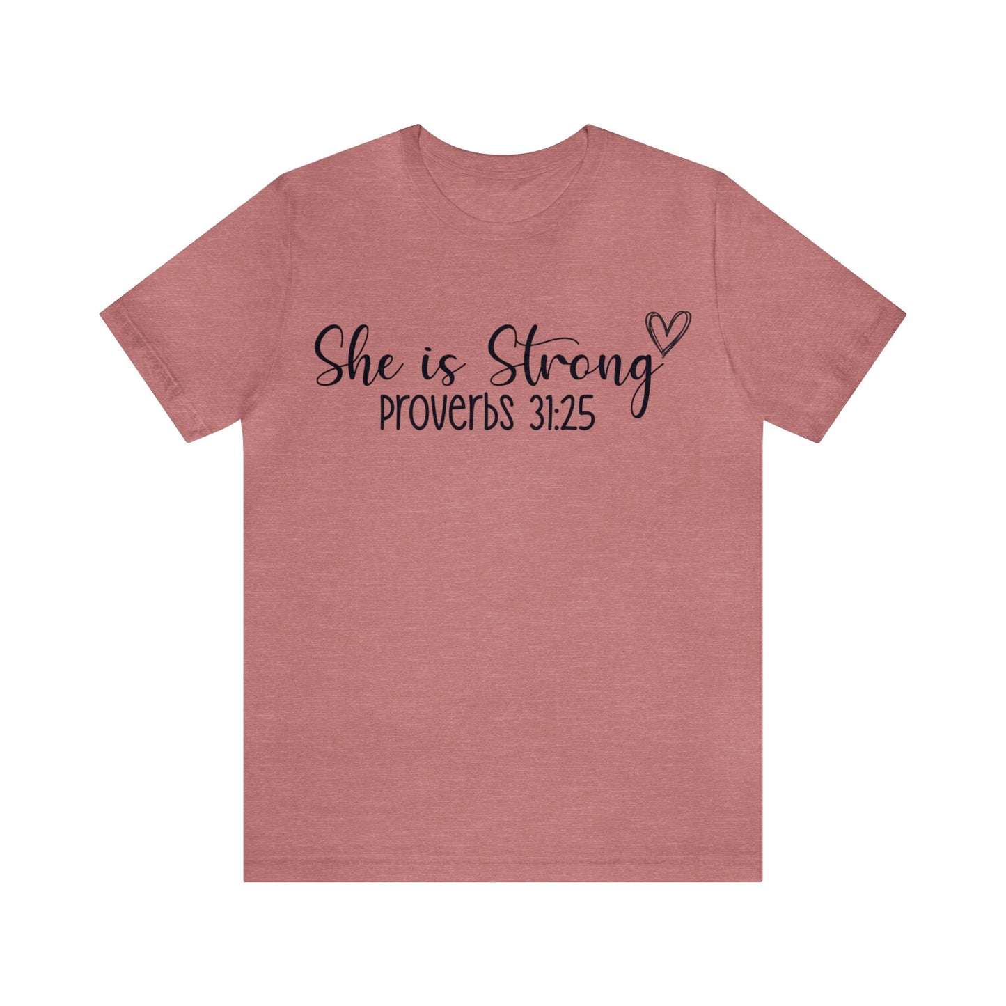 She is Strong Short sleeve Tshirt