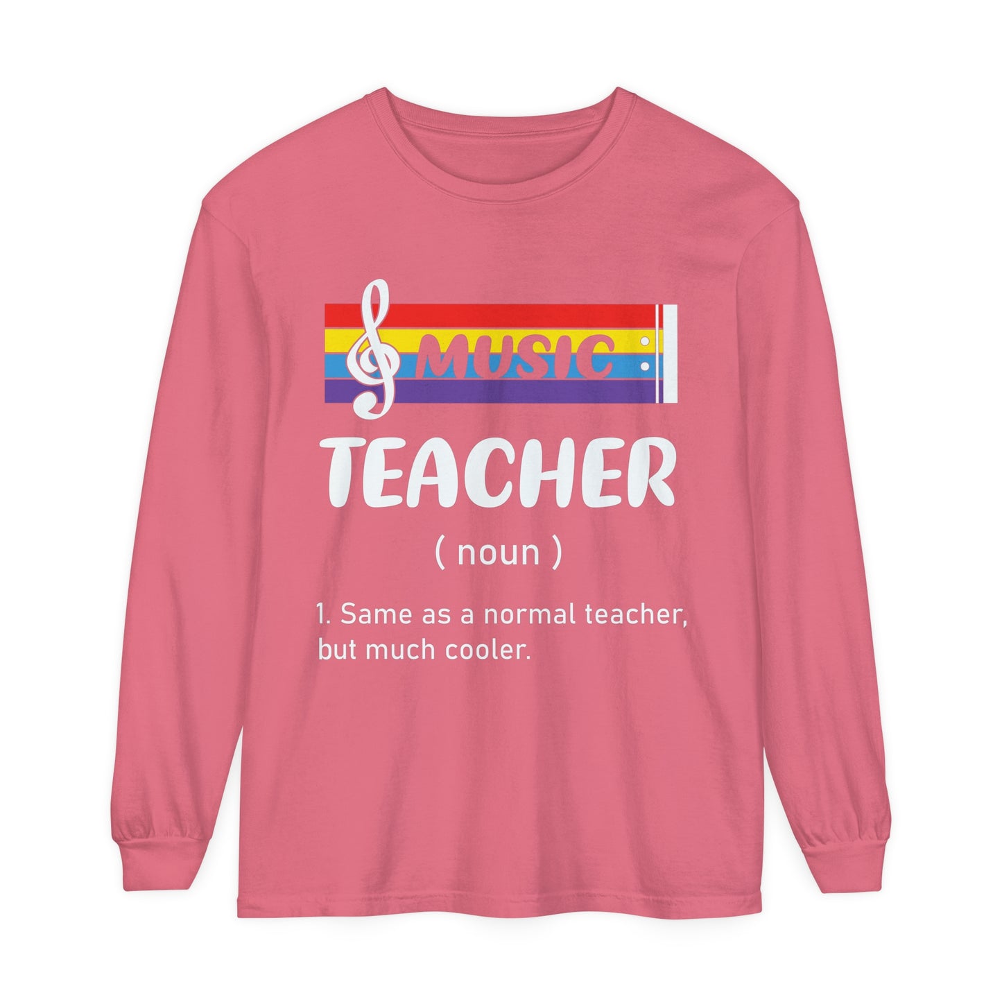 Music Teacher Long Sleeve T-Shirt