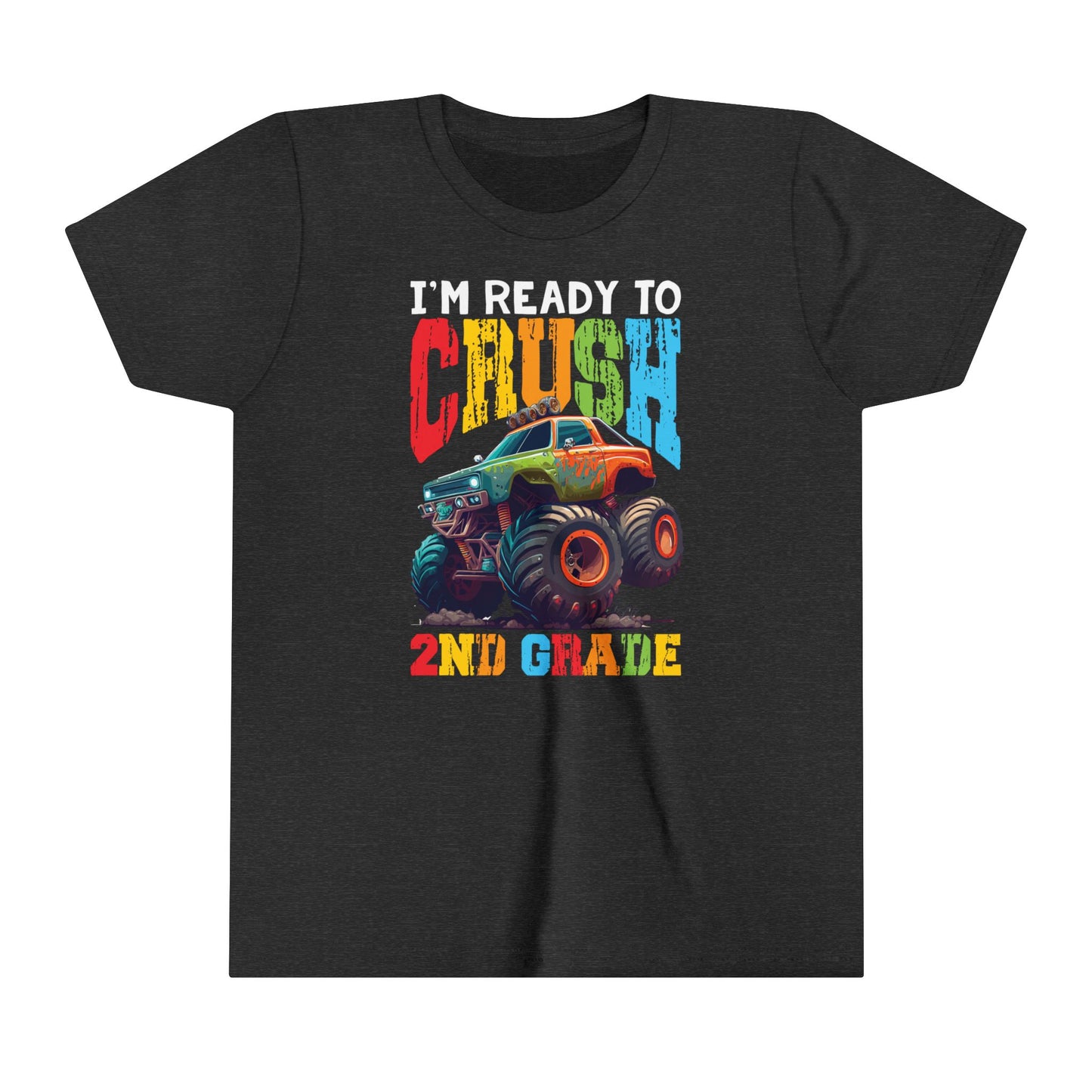 I'm Ready to Crush 2nd Grade Youth Short Sleeve Tee