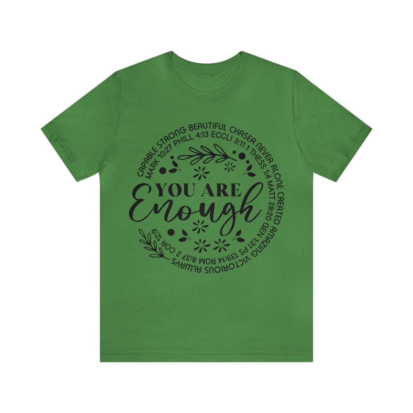 You are Enough Short Sleeve Tshirt