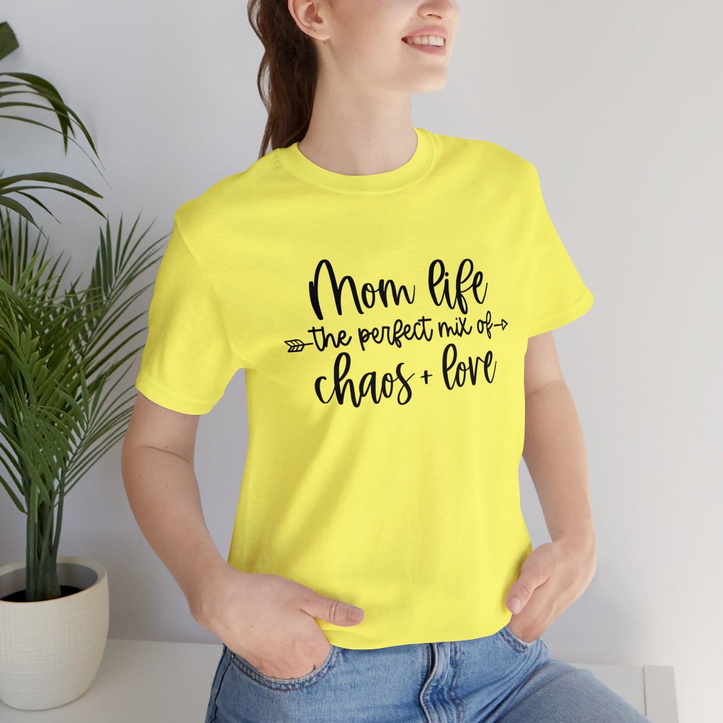 Mom Life the perfect mix of Chaos + Love short sleeve tshirt