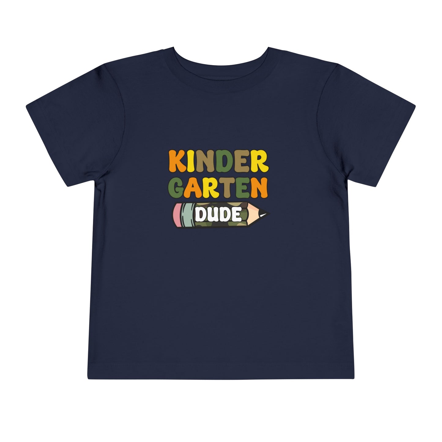 Kindergarten Dude Toddler Short Sleeve Tee