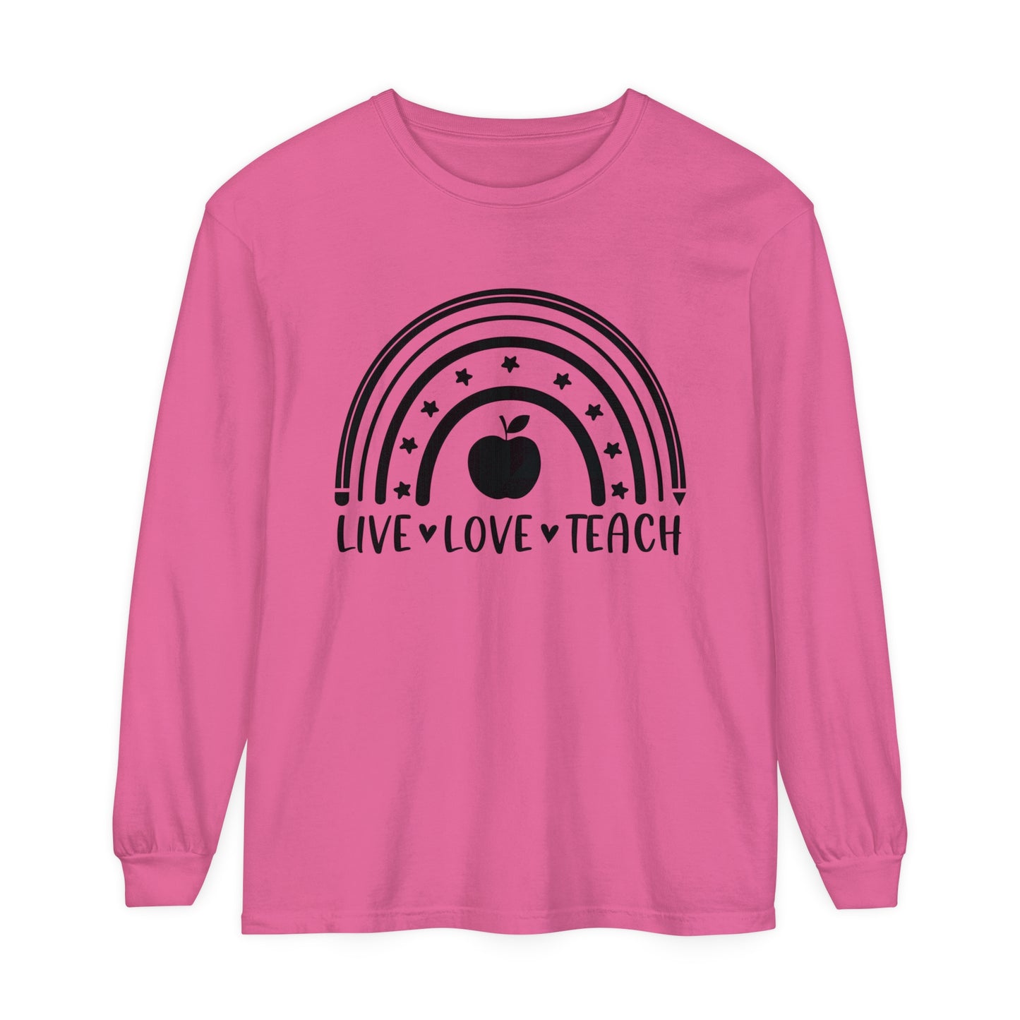Live Love Teach Long Sleeve T-Shirt