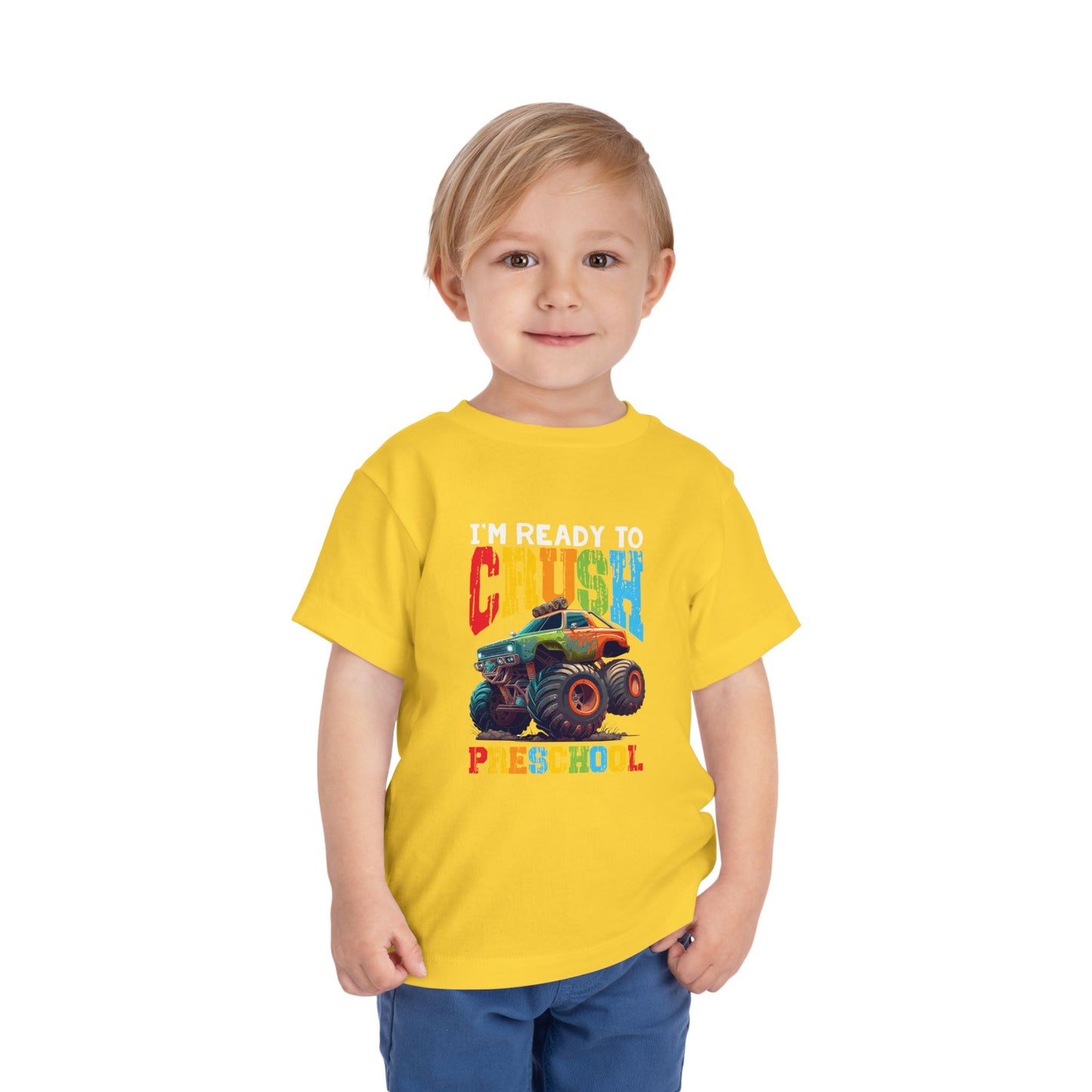 I'm Ready to Crush Preschool Toddler Short Sleeve Tee