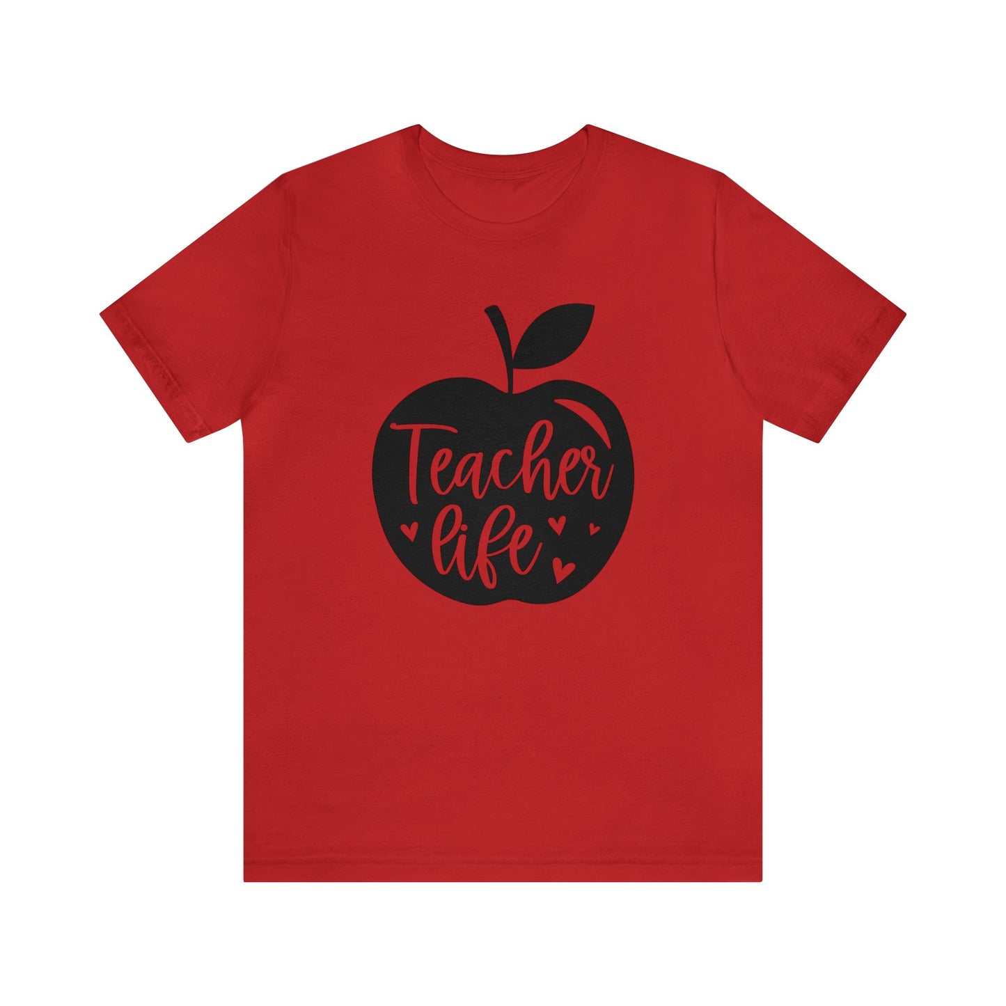 Teacher life Short sleeve Tshirt