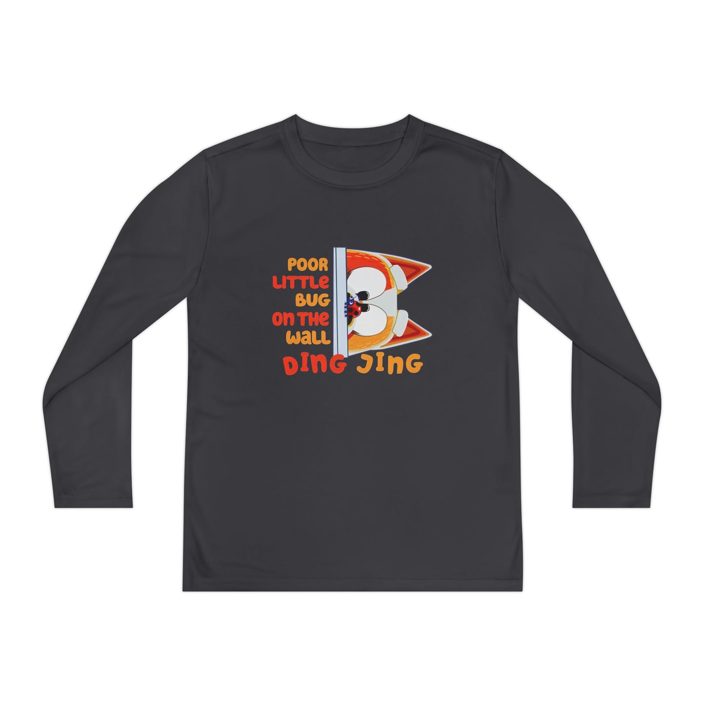 Poor Little Bug .... Youth Long Sleeve Competitor Tee