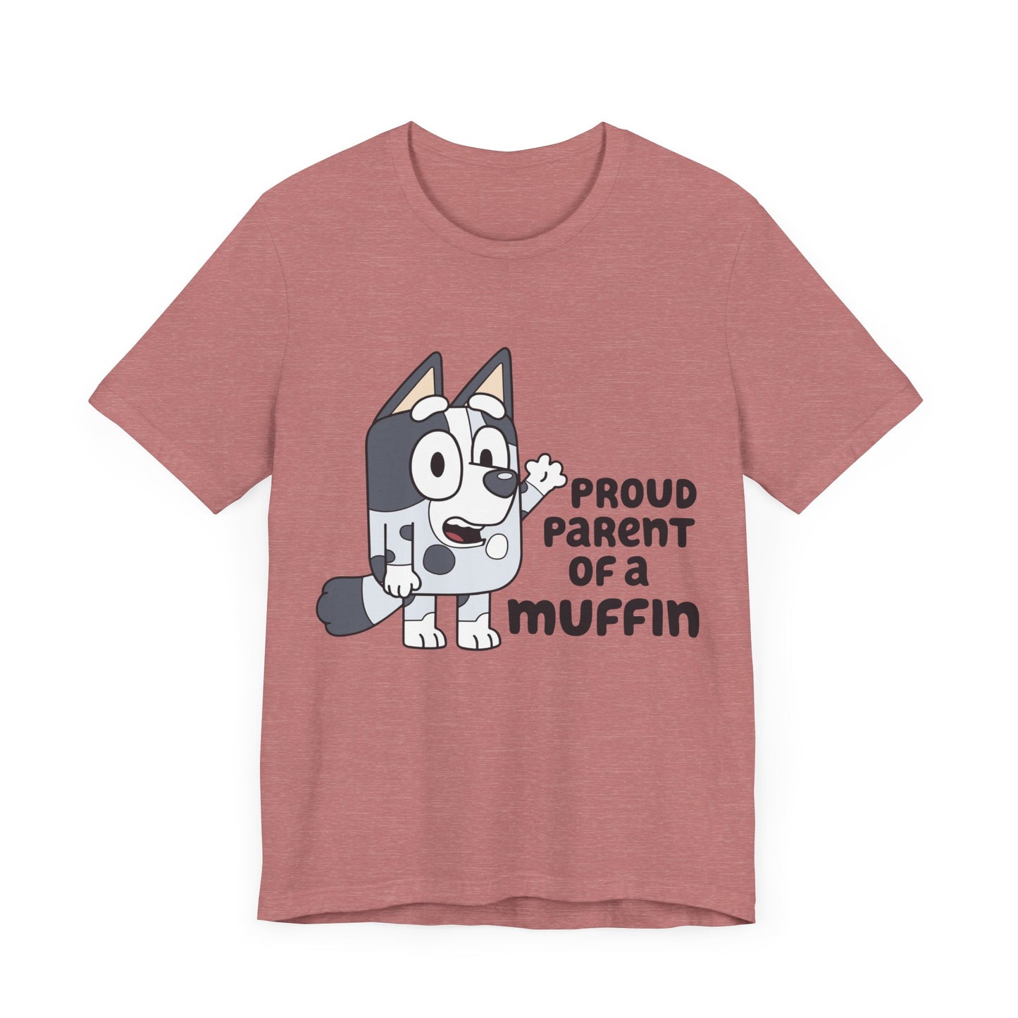Proud Parent of a Muffin Short Sleeve Tee