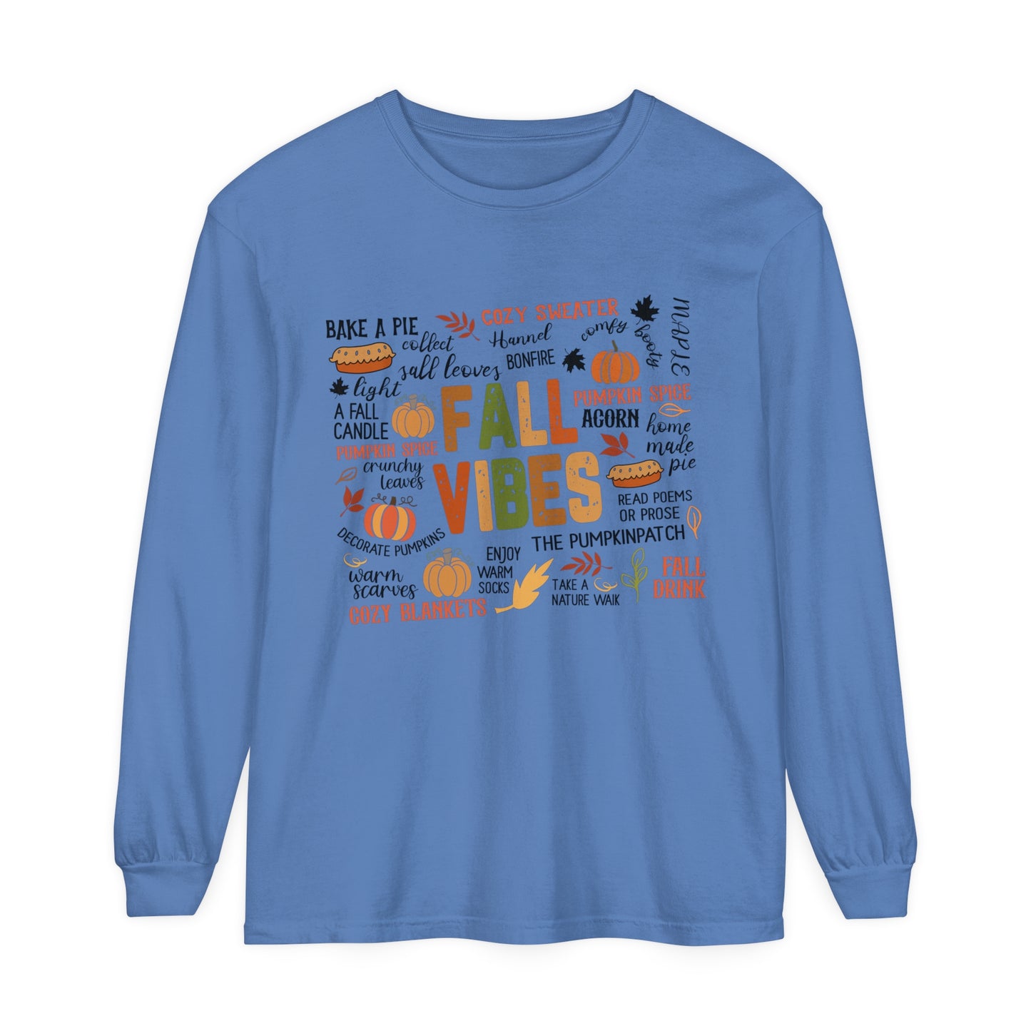 Fall Vibes Long Sleeve T-Shirt