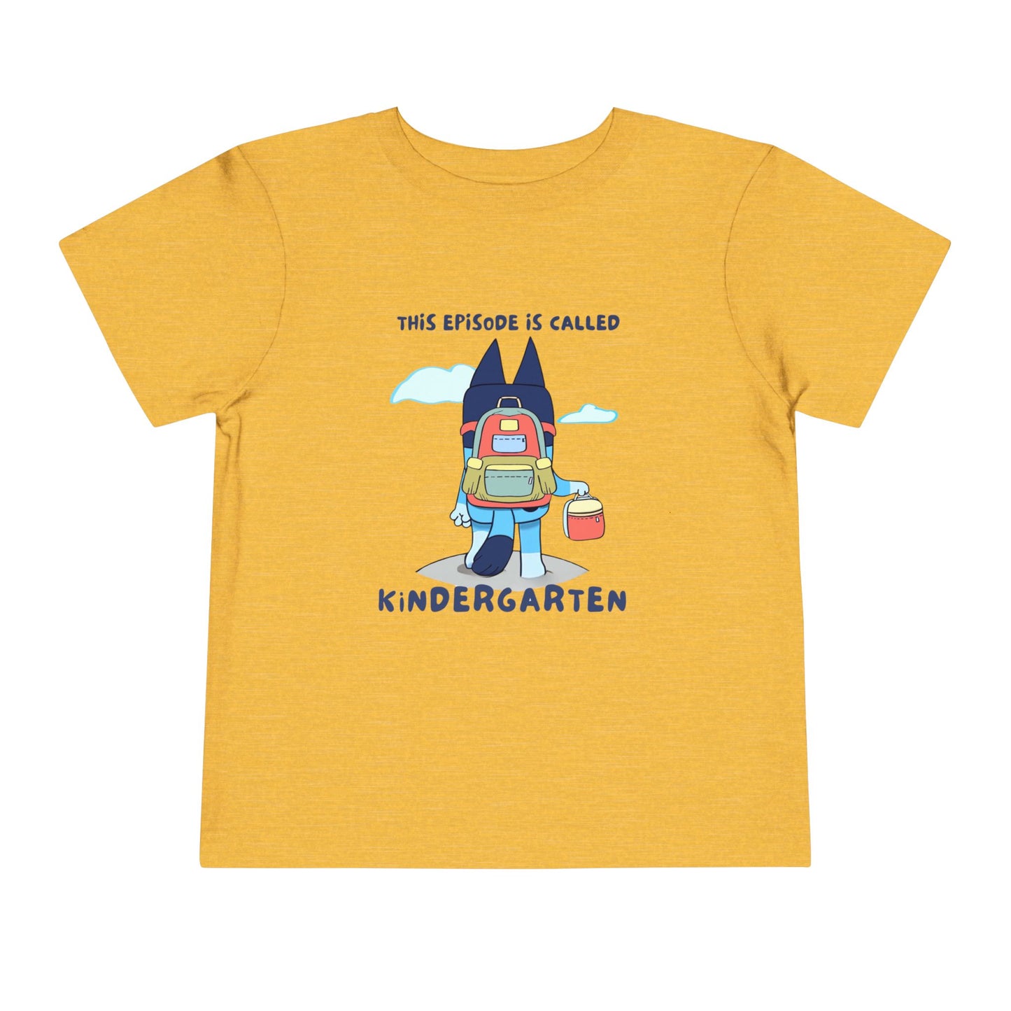 This Episode is Called Kindergarten Toddler Short Sleeve Tee