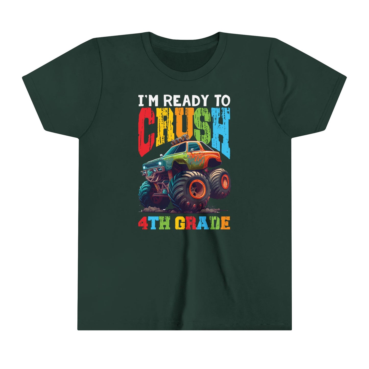 I'm Ready to Crush 4th Grade Youth Short Sleeve Tee