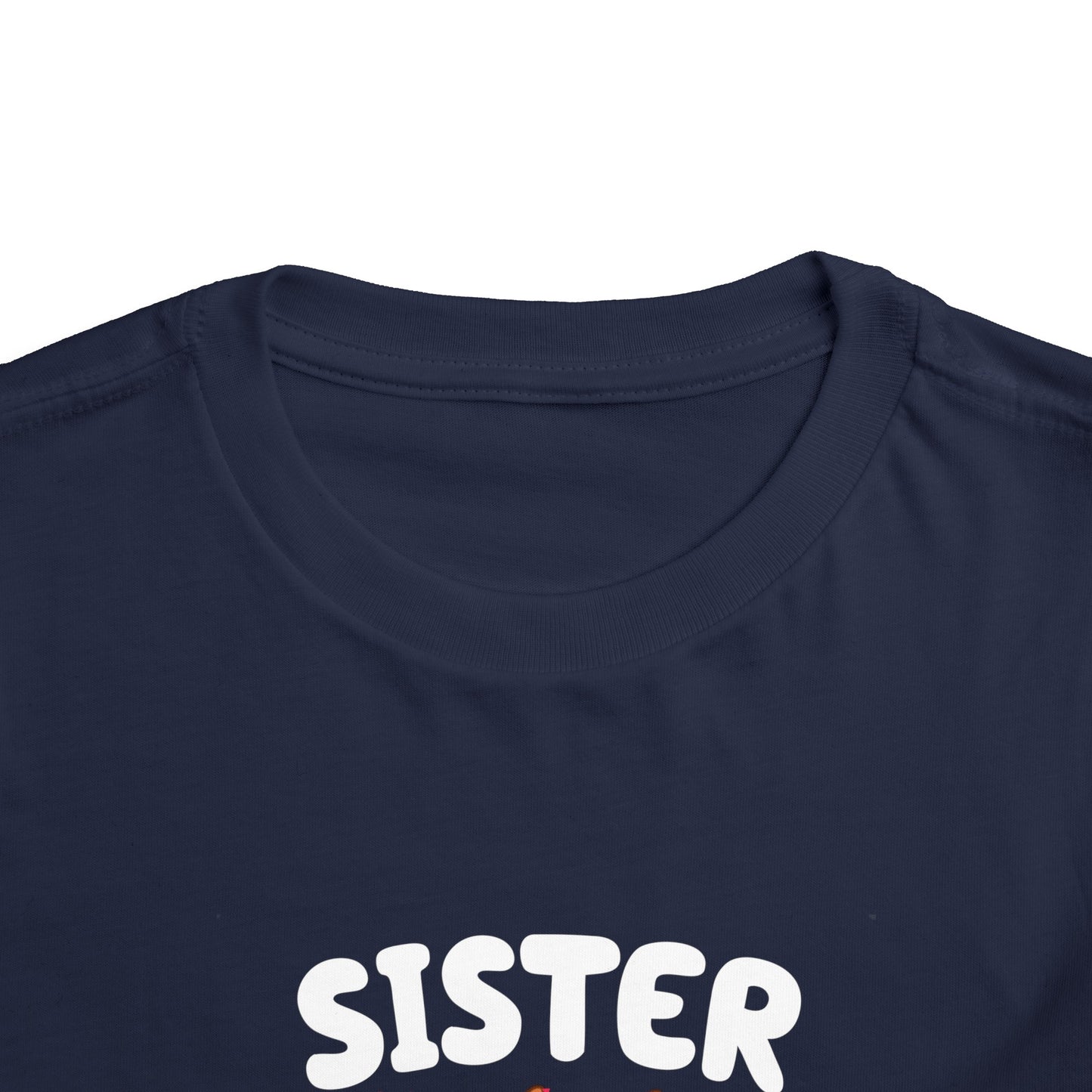 Sister Birthday Toddler Short Sleeve Tee