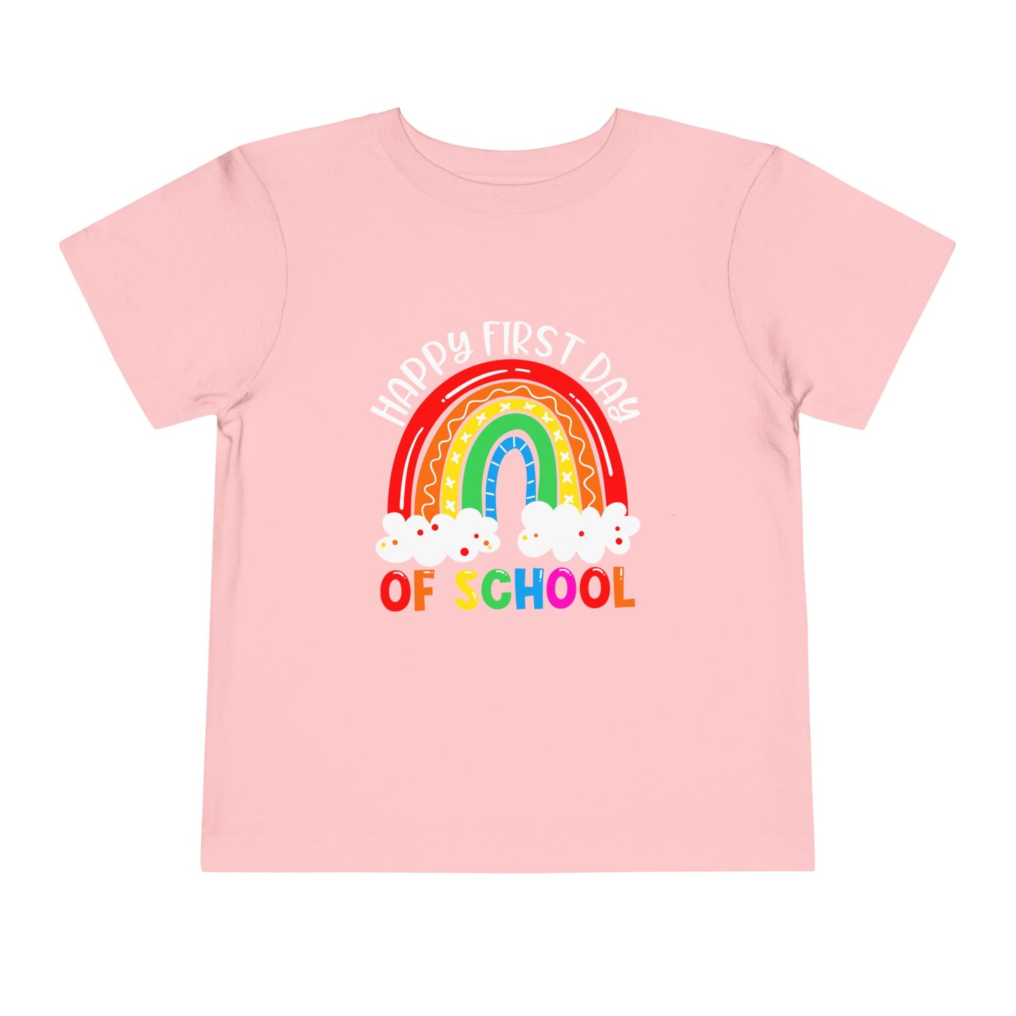 Happy First Day of School Toddler Short Sleeve Tee