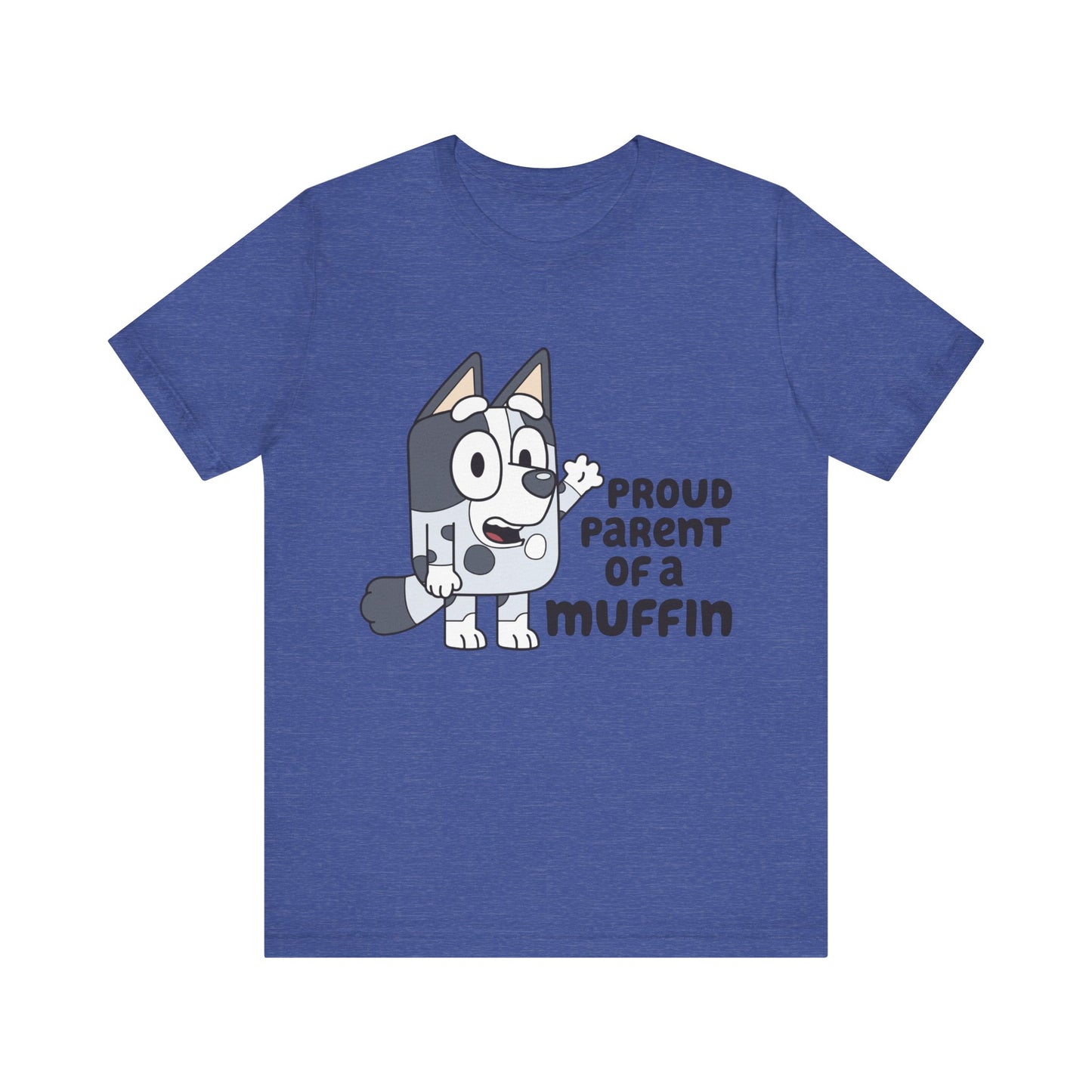 Proud Parent of a Muffin Short Sleeve Tee