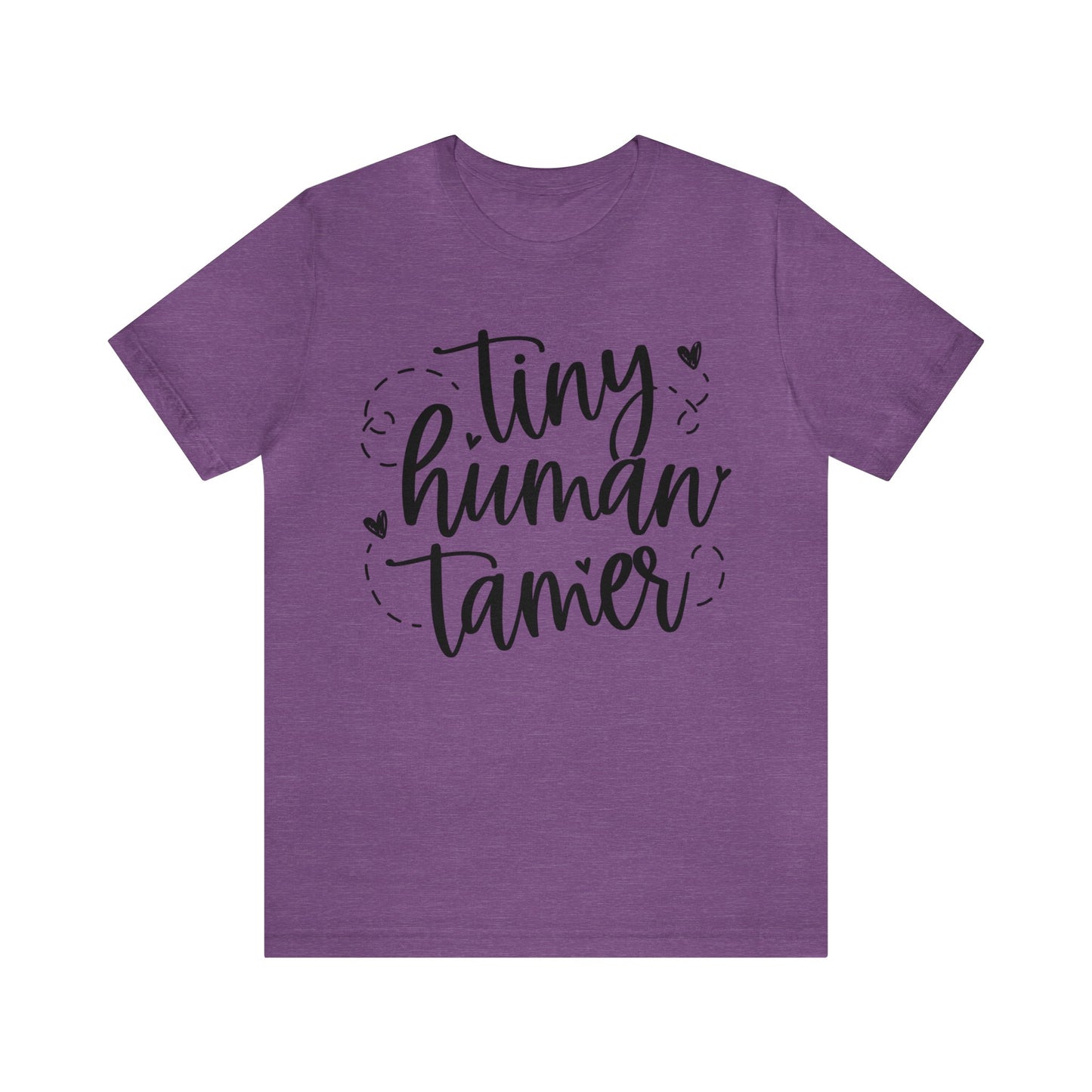 Tiny human tamer Short sleeve Tshirt