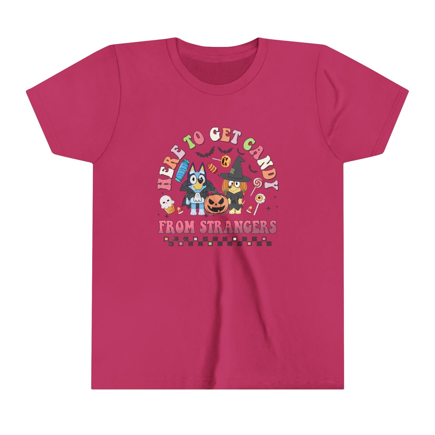 Here to get candy from strangers Youth Short Sleeve Tee