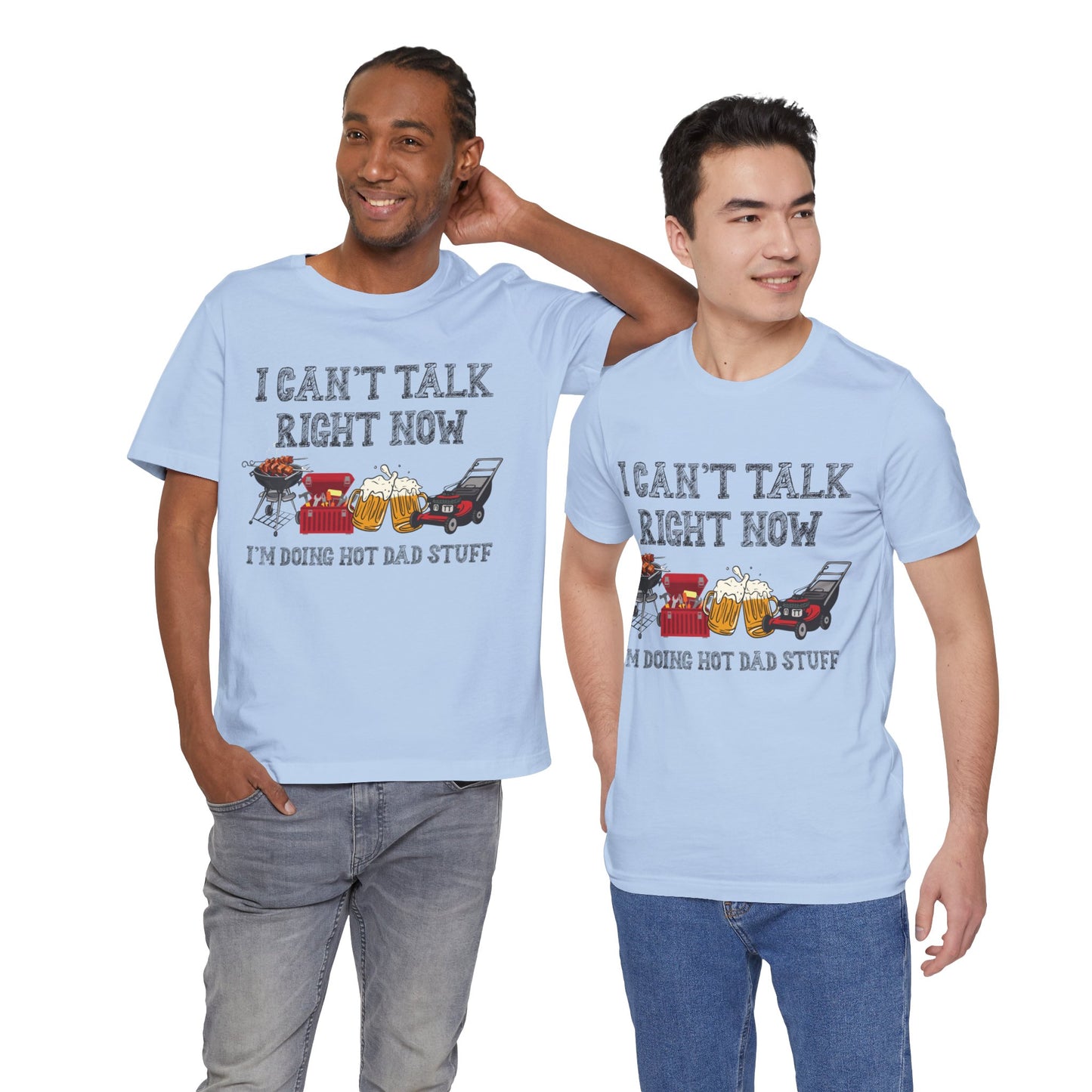 I Can't Talk Right Now I'm Doing Dad Stuff Jersey Short Sleeve Tee
