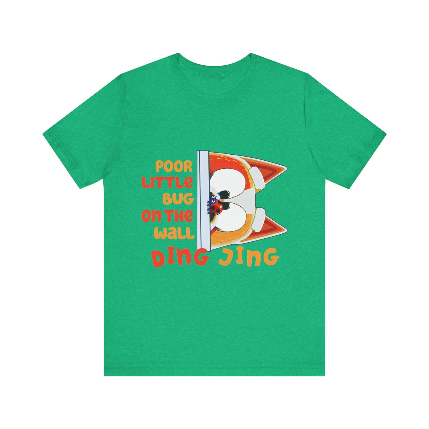 Poor little bug ... DING JING Jersey Short Sleeve Tee