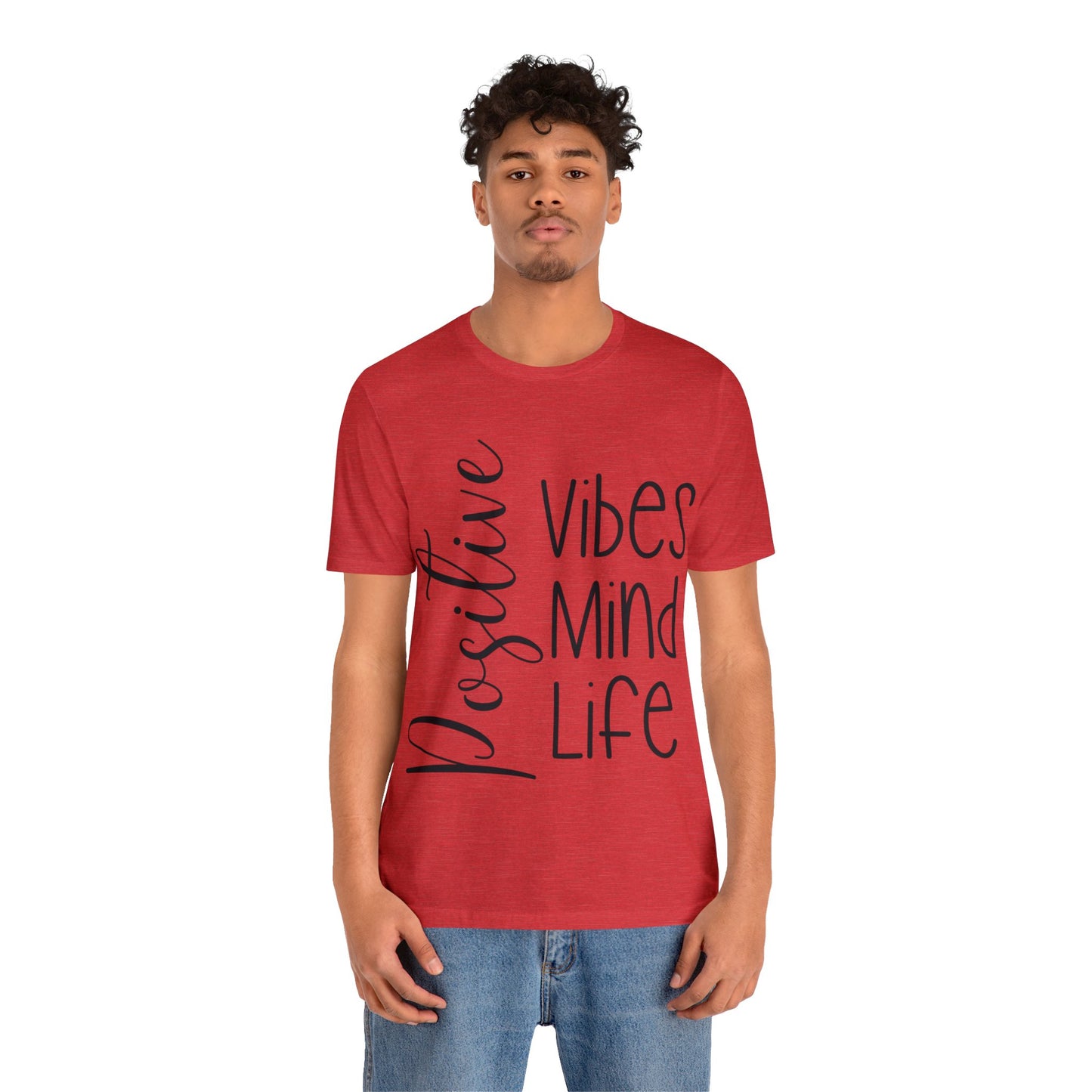 Positive vibes mind life short sleeve Tshirt