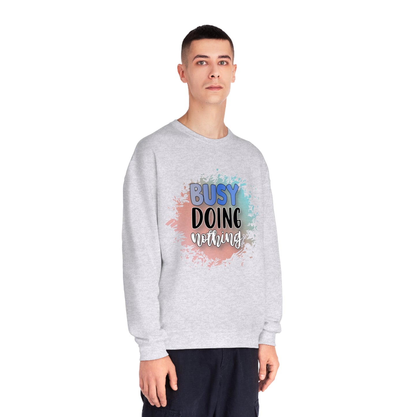 Busy Doing Nothing Crewneck Sweatshirt