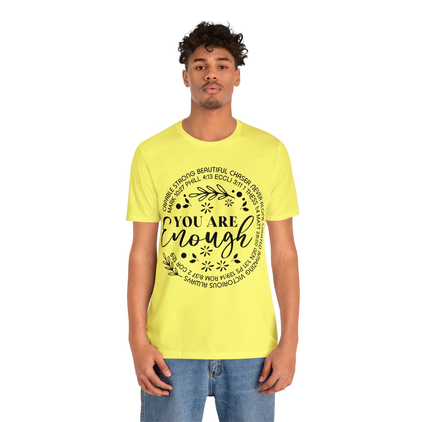 You are Enough Short Sleeve Tshirt