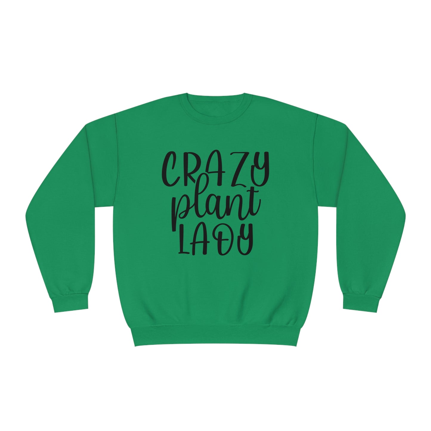Crazy Plant Lady Crewneck Sweatshirt