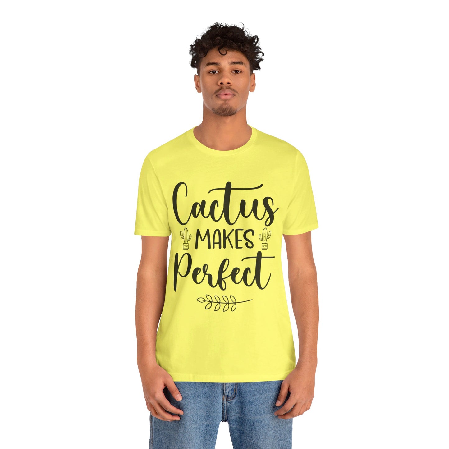 Cactus Makes Perfect Short Sleeve Tshirt