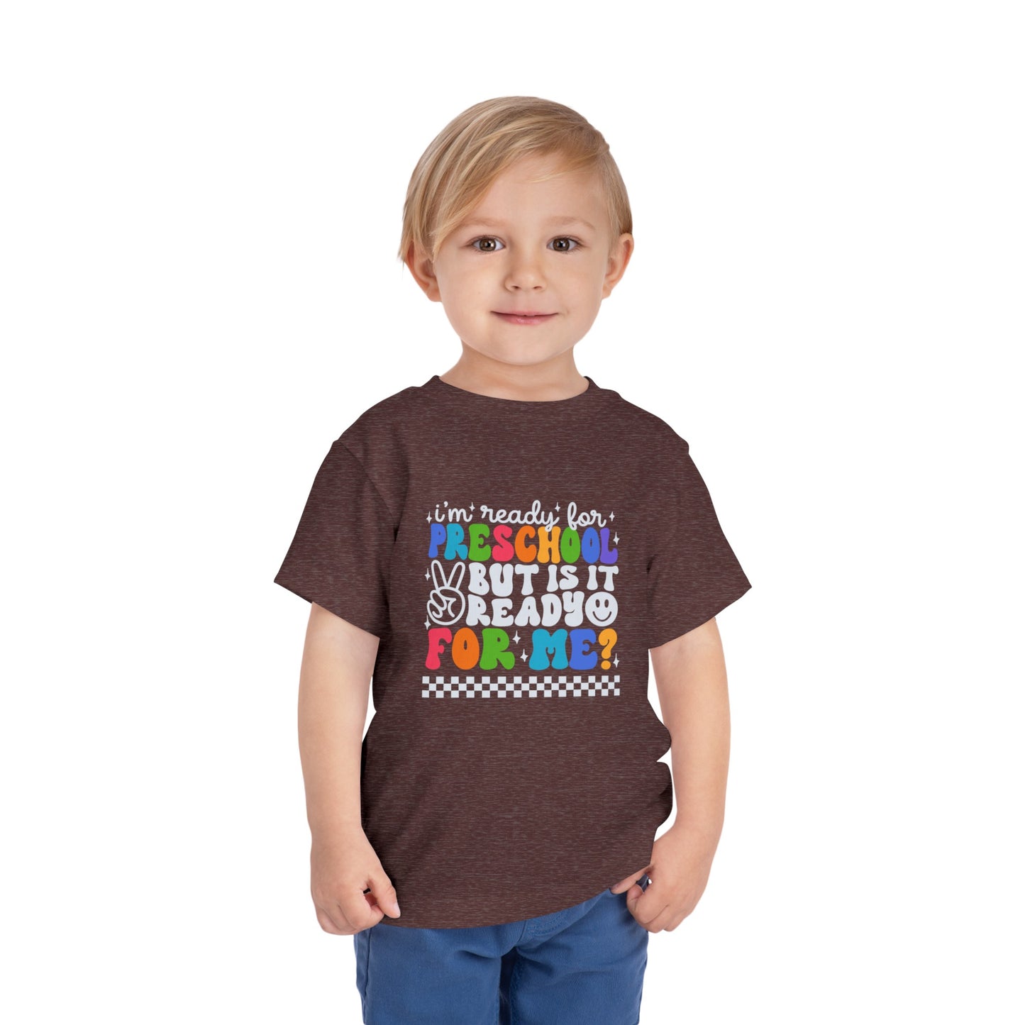 I'm Ready for Preschool...Toddler Short Sleeve Tee