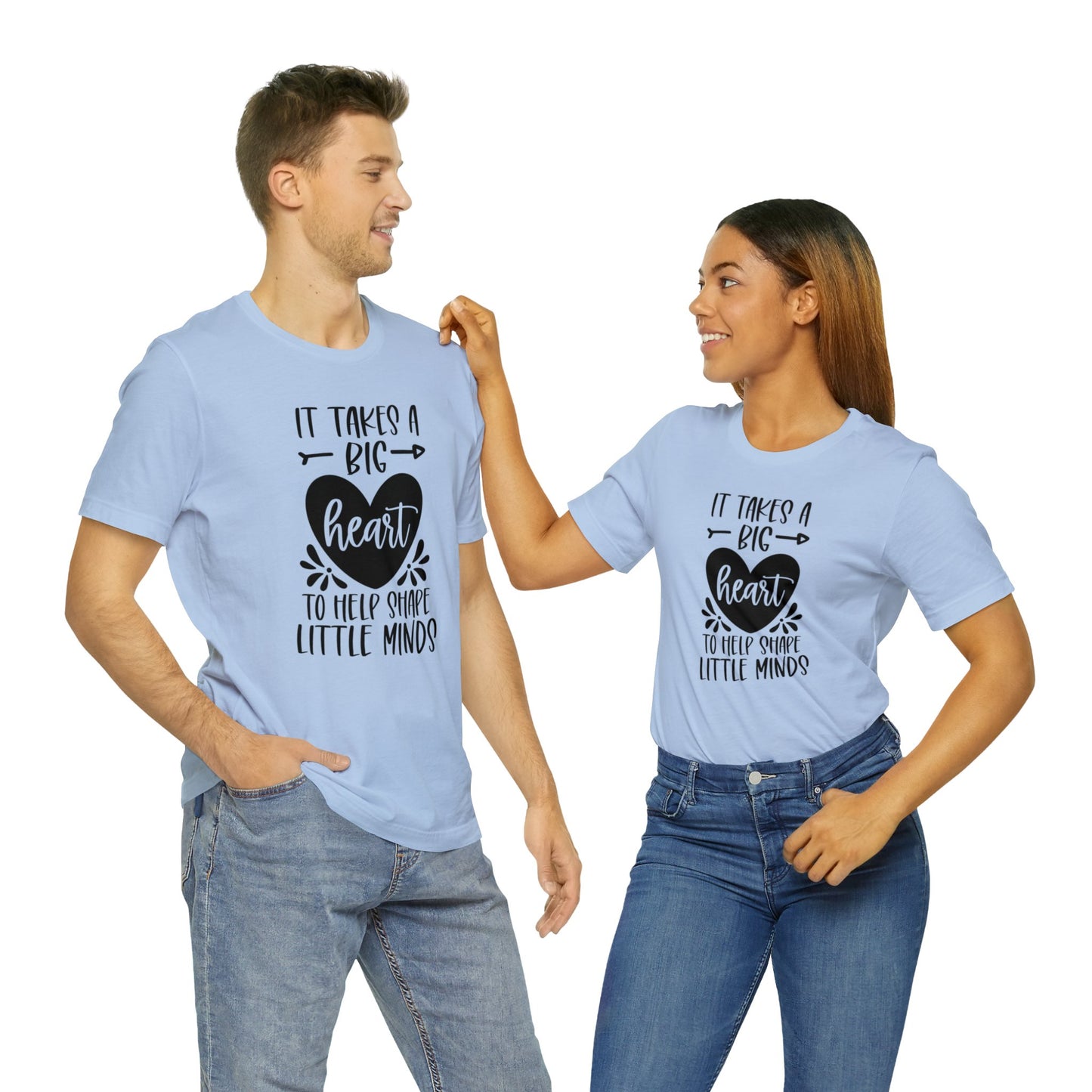 It takes a big heart to help shape little minds shirt Short sleeve Tshirt