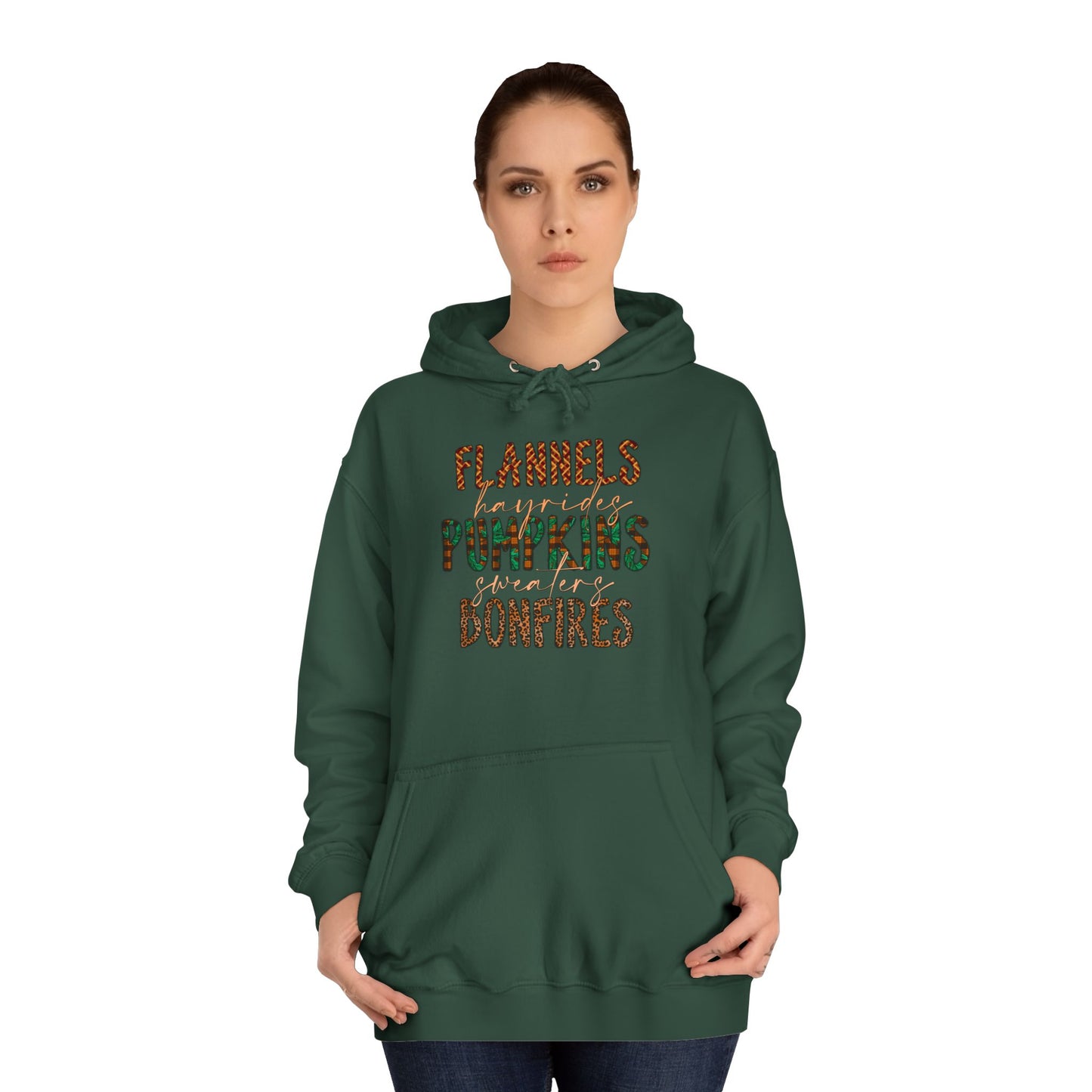 Flannels, Hayrides, Pumpkins, Sweaters, Bonfires College Hoodie