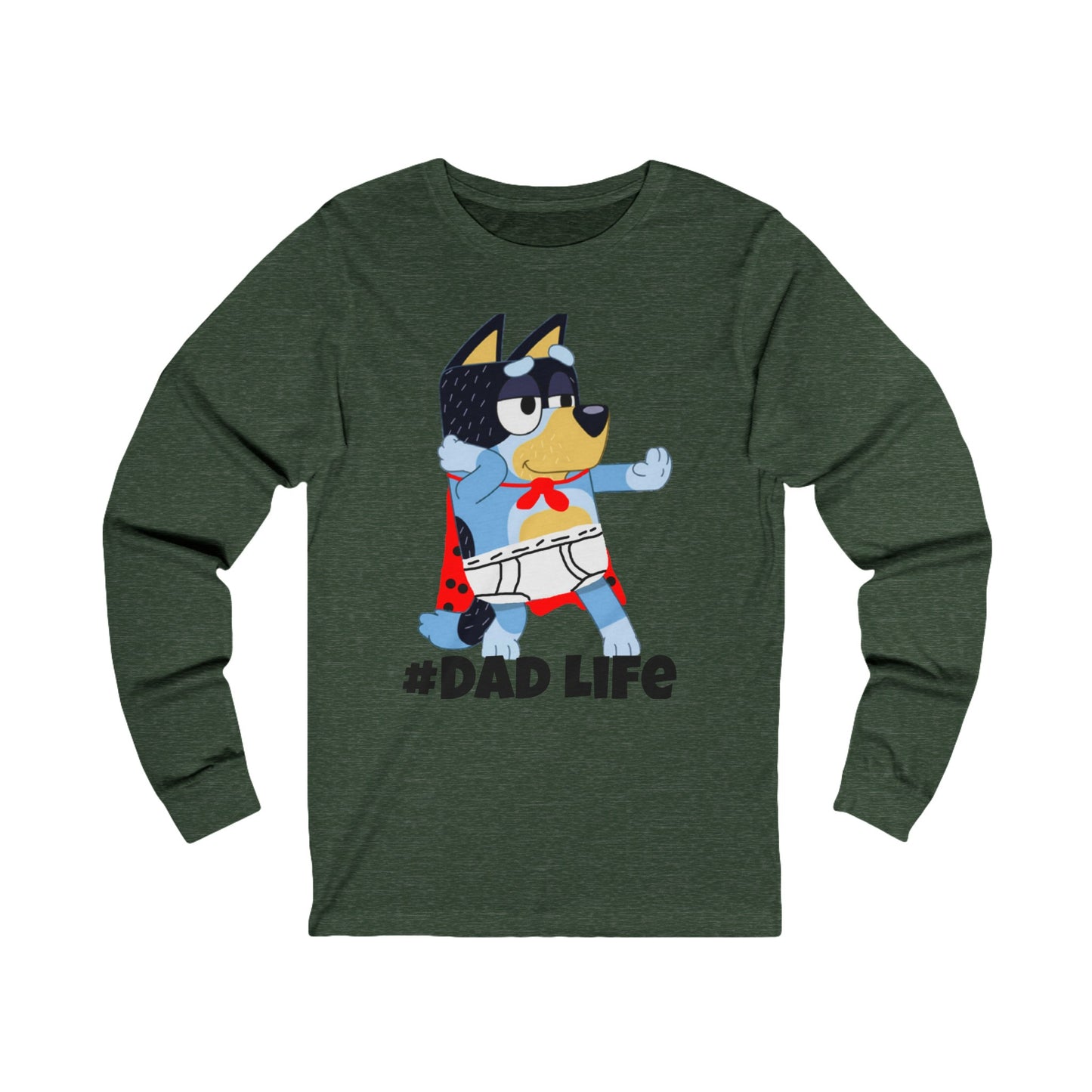 Bandit #Dad Life Long Sleeve Tshirt