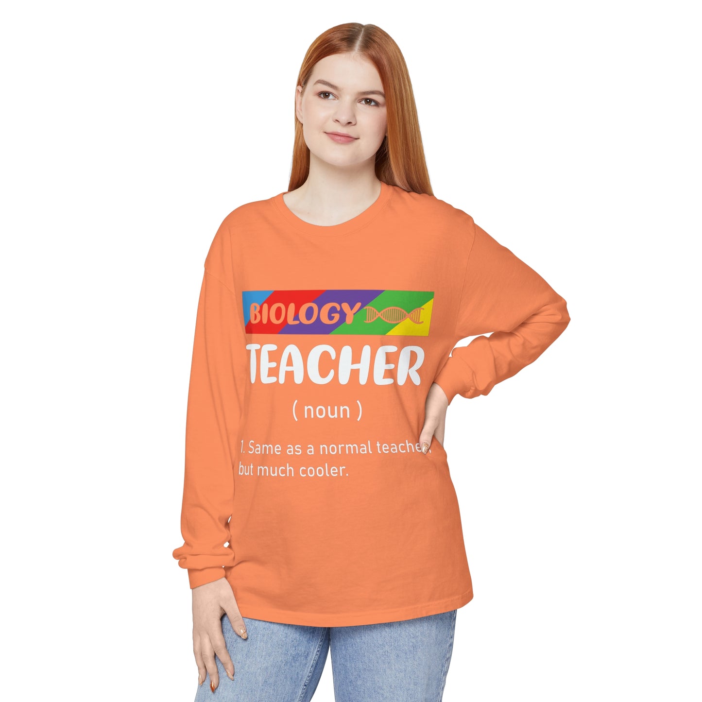 Biology Teacher Long Sleeve T-Shirt