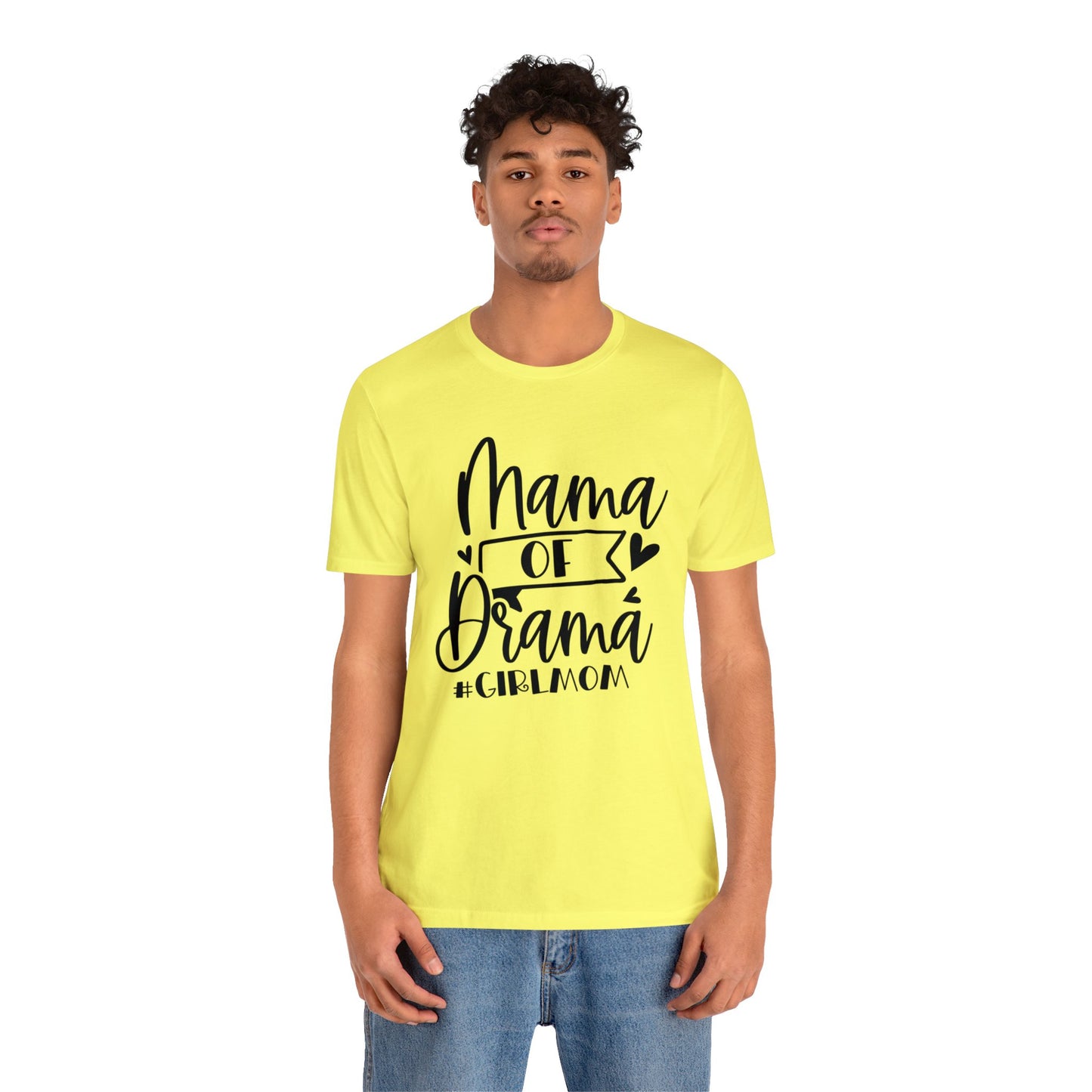 Mama of Drama #Girlmom short sleeve tshirt