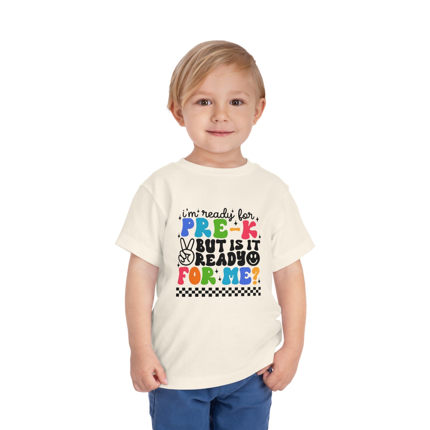 I'm Ready for Pre-K ...Toddler Short Sleeve Tee