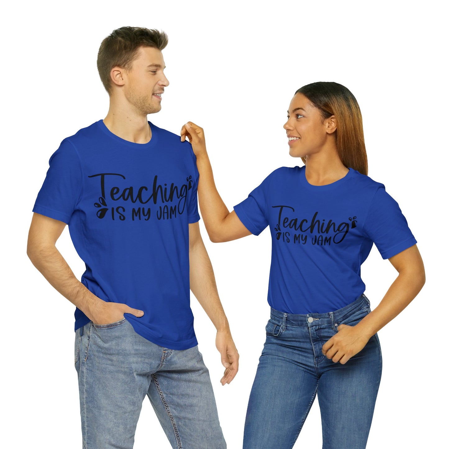 Teaching is my Jam short sleeve Tshirt