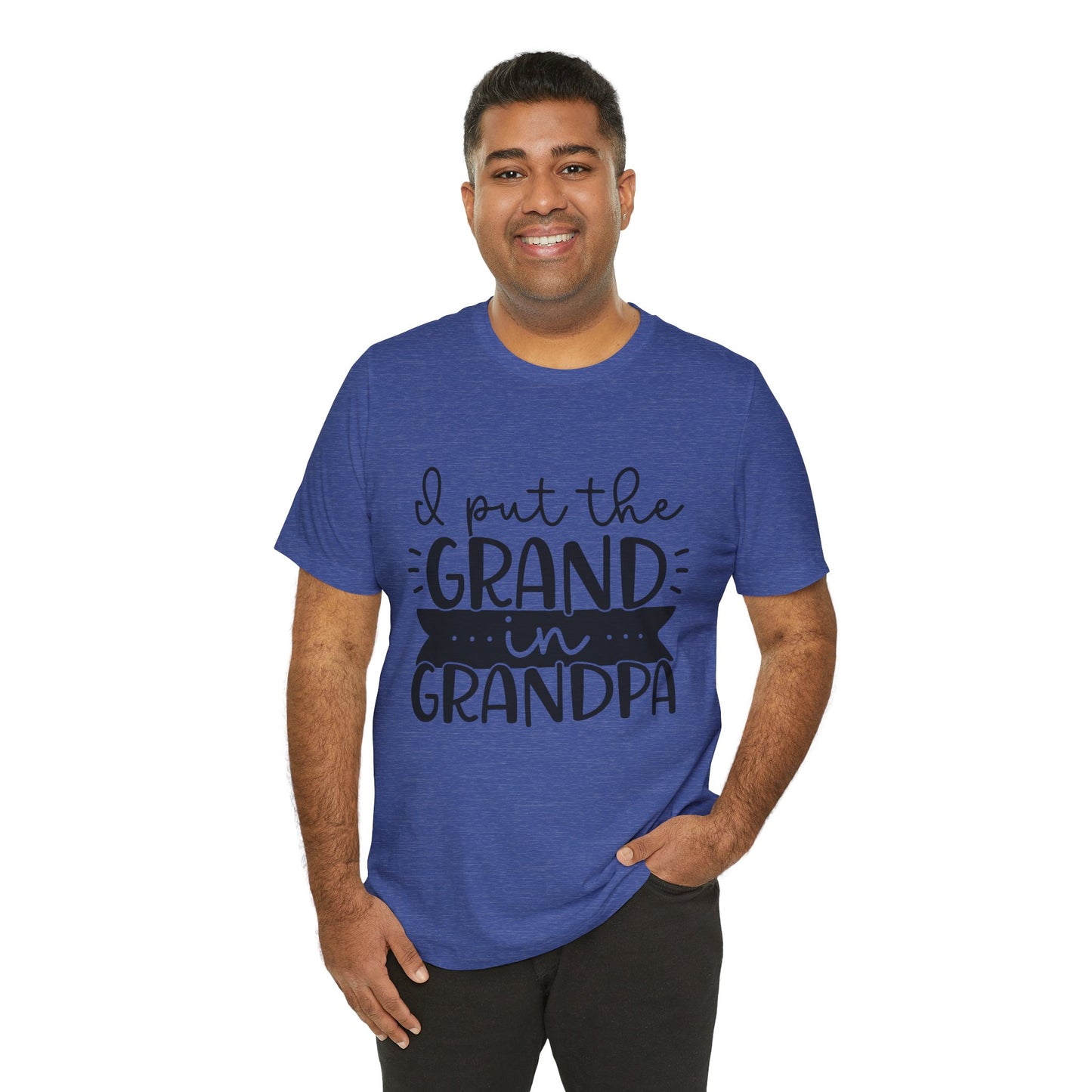 I Put the Grand in Grandpa Jersey Short Sleeve Tee
